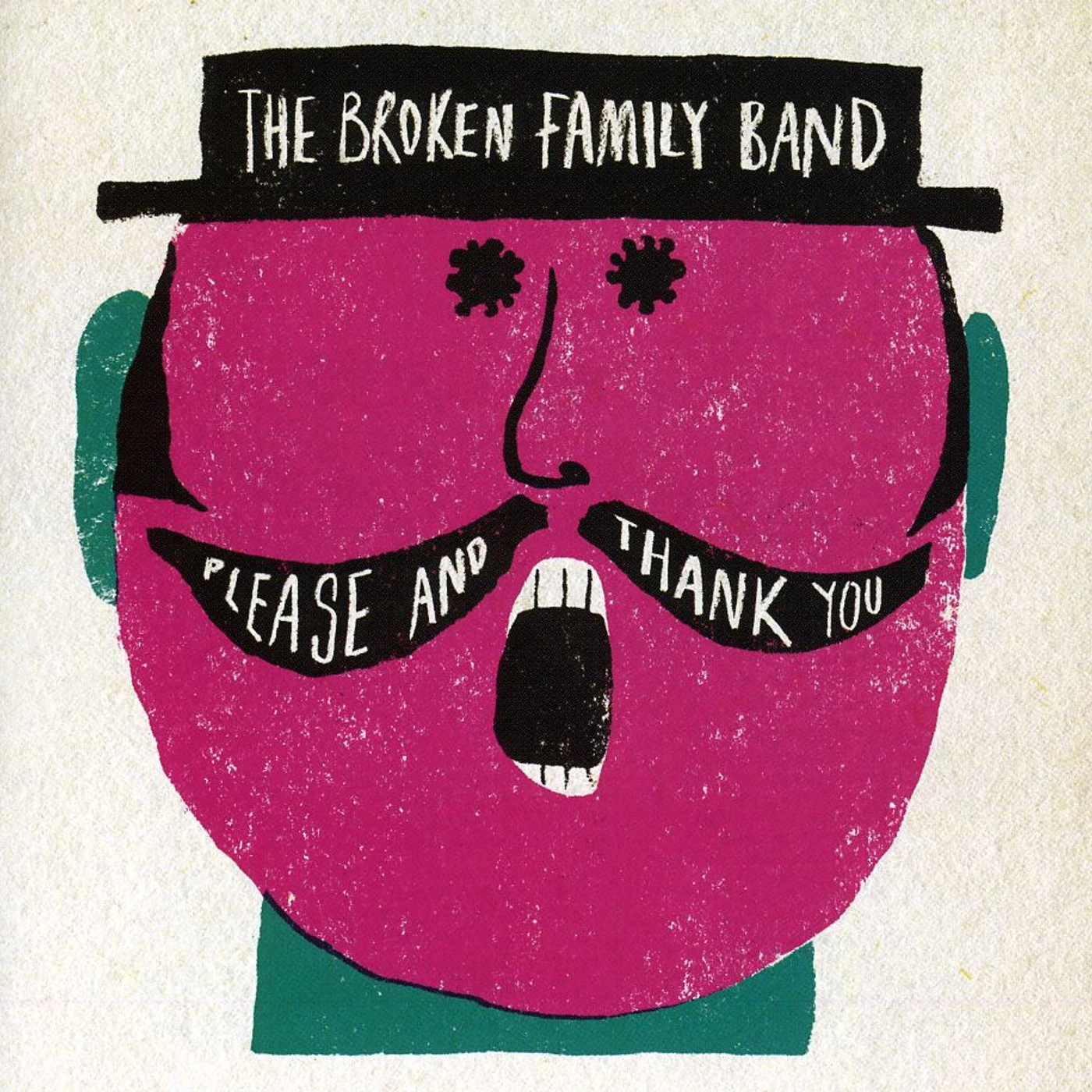The Broken Family Band PLEASE & THANK YOU CD