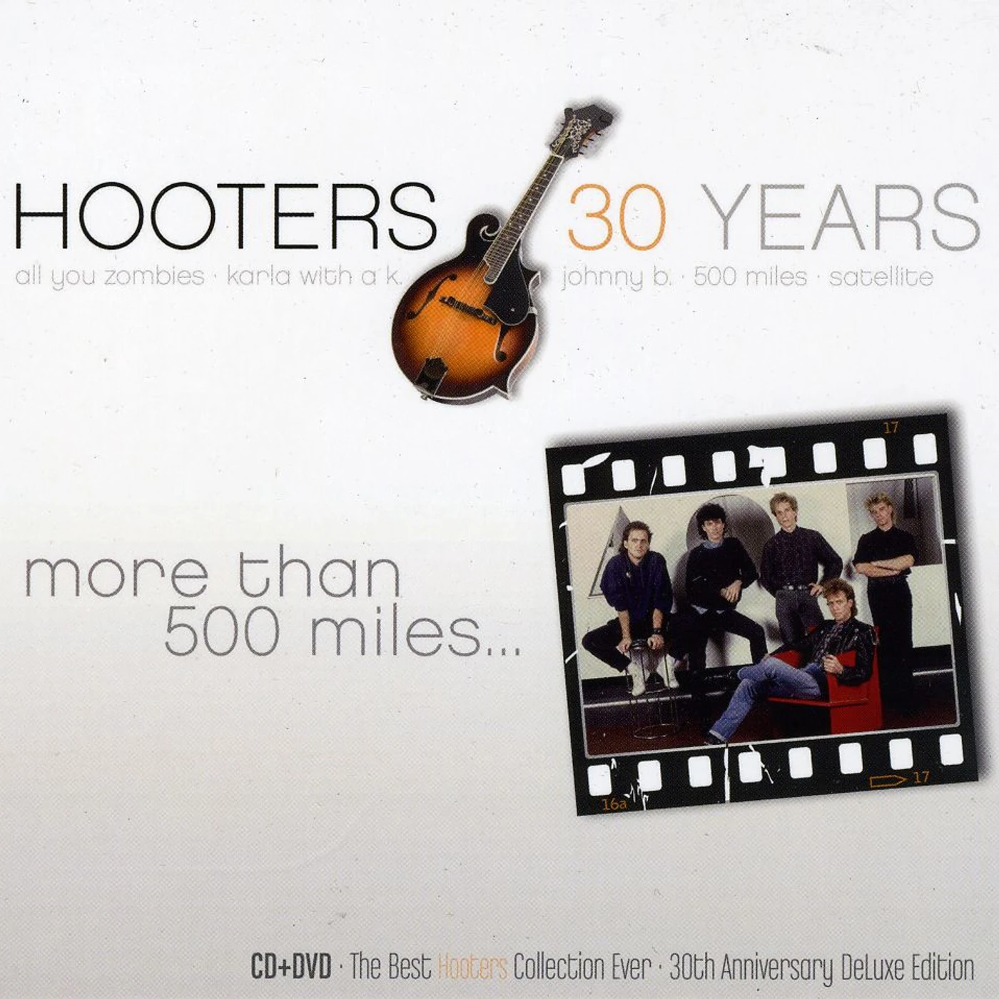 The Hooters MORE THAN 500 MILES: SPECIAL EDITION CD