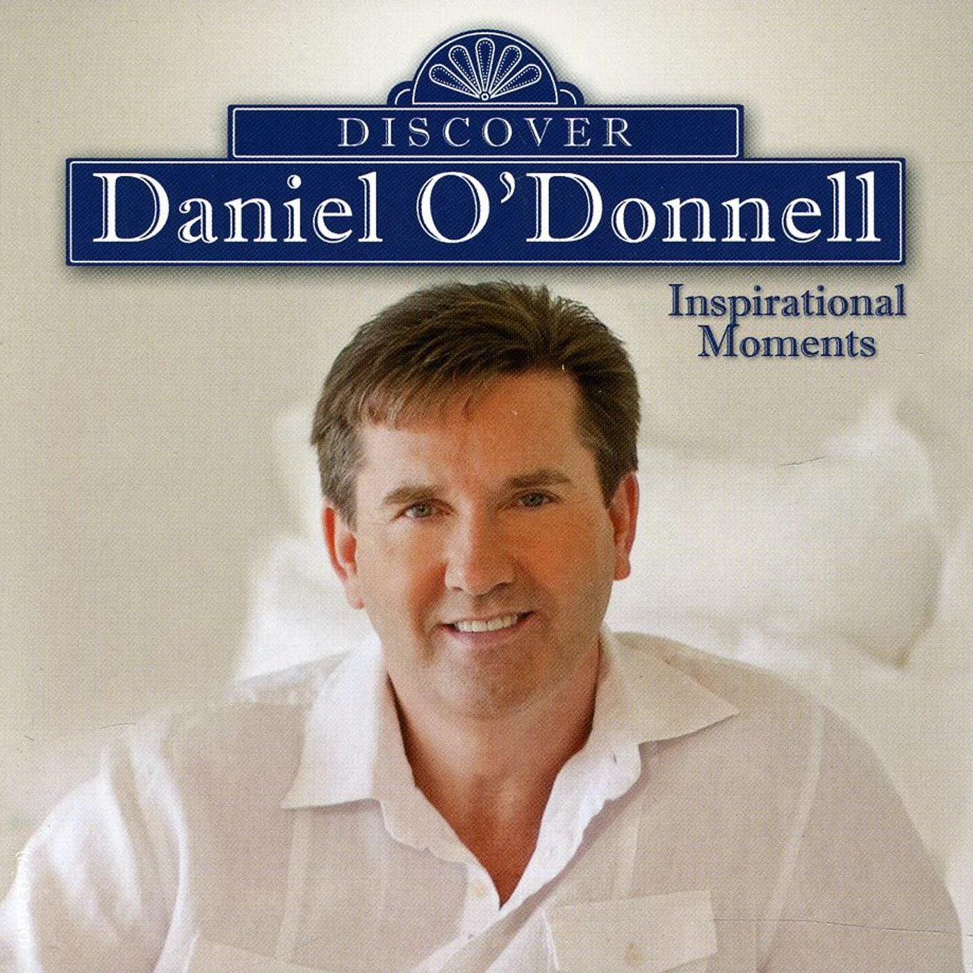 DISCOVER DANIEL O'DONNELL INPIRATIONAL CD