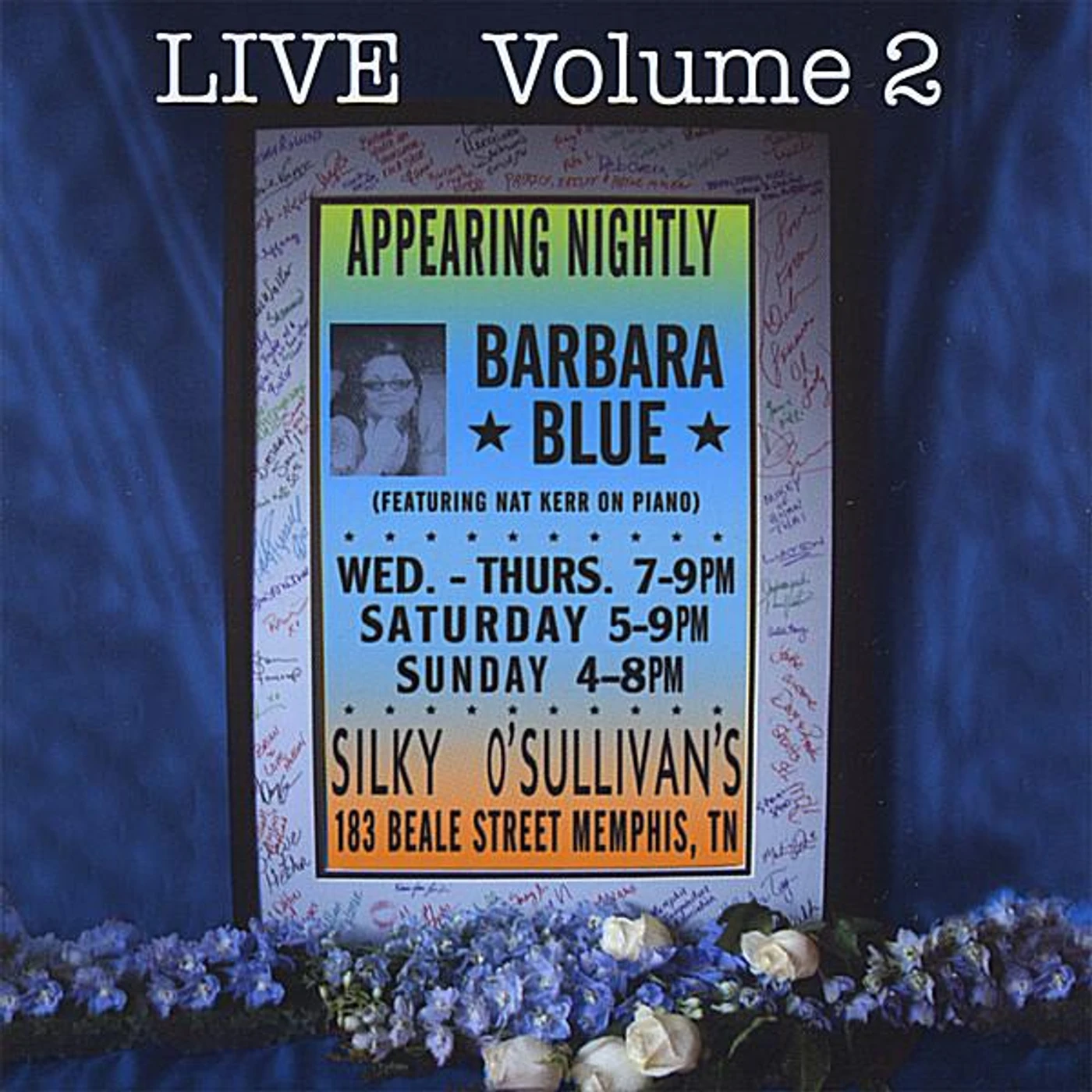 Barbara Blue LIVE AT SILKY O'SULLIVAN'S 2 CD