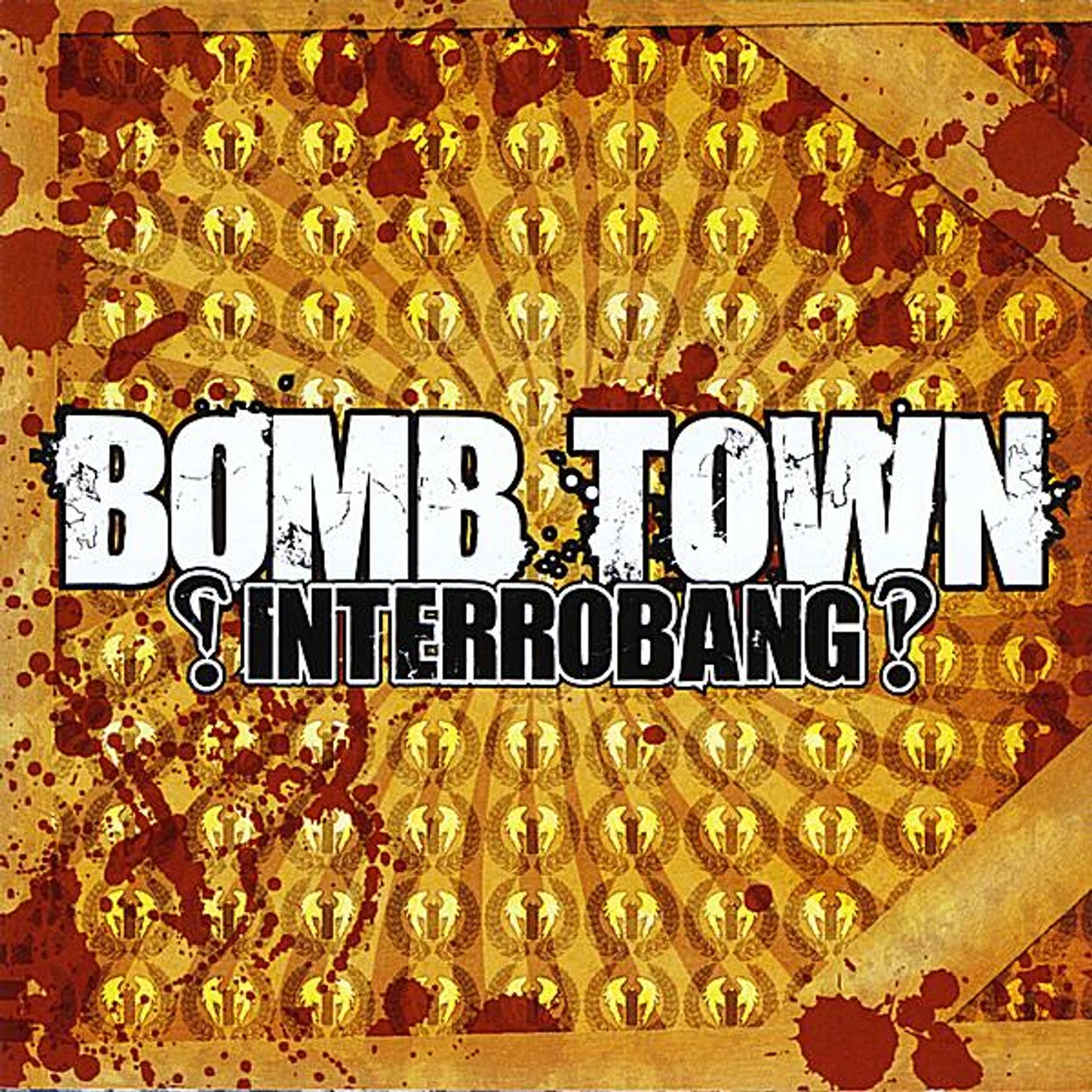 Bomb Town ?!INTERROBANG?! CD