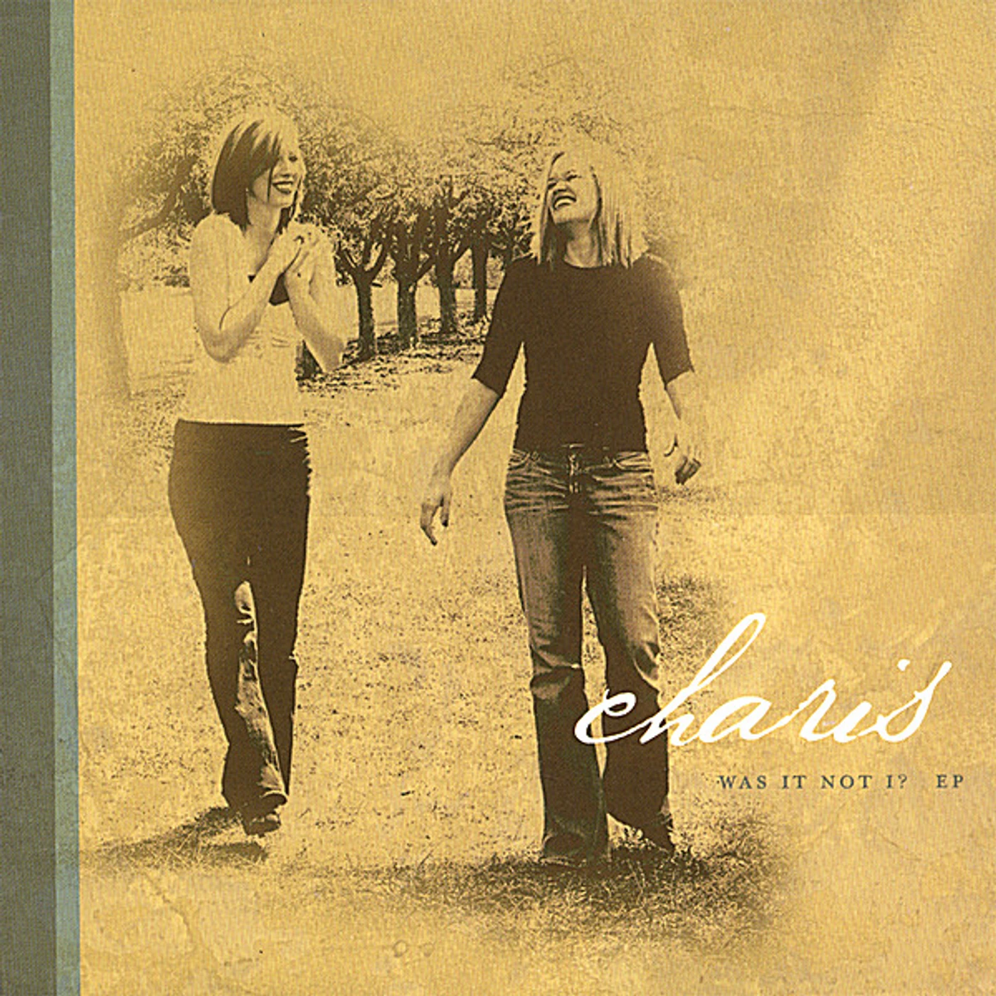 Charis WAS IT NOT I? CD