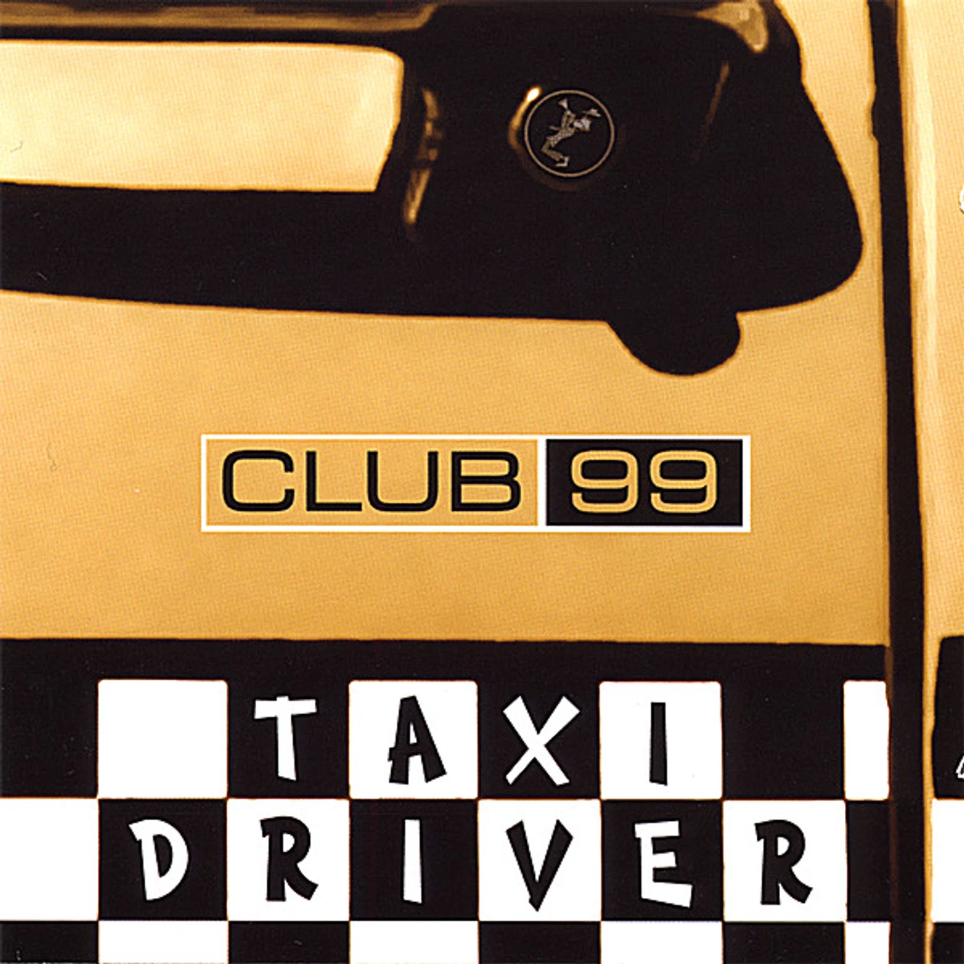 Club99 TAXI DRIVER CD