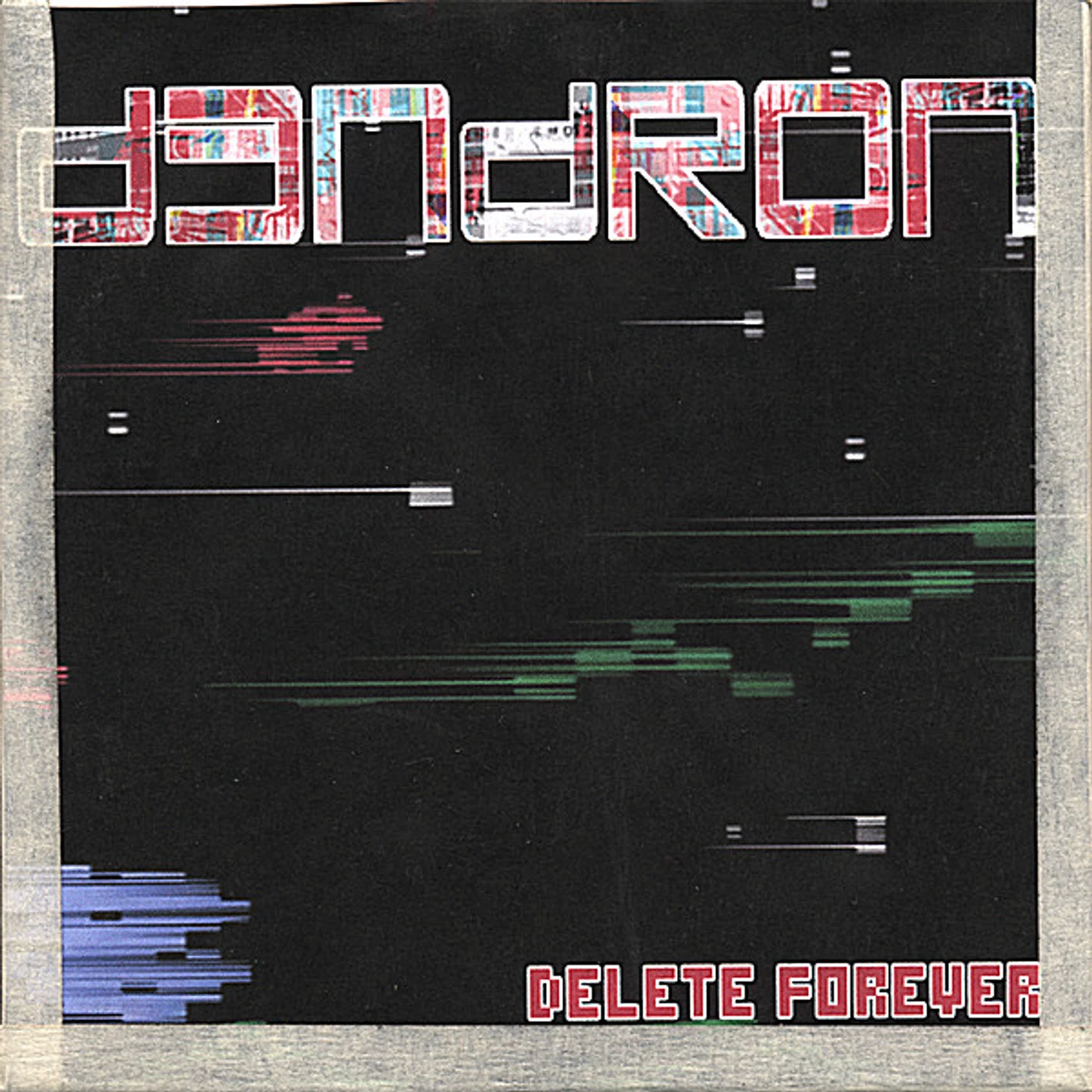 D3ndron DELETE FOREVER CD