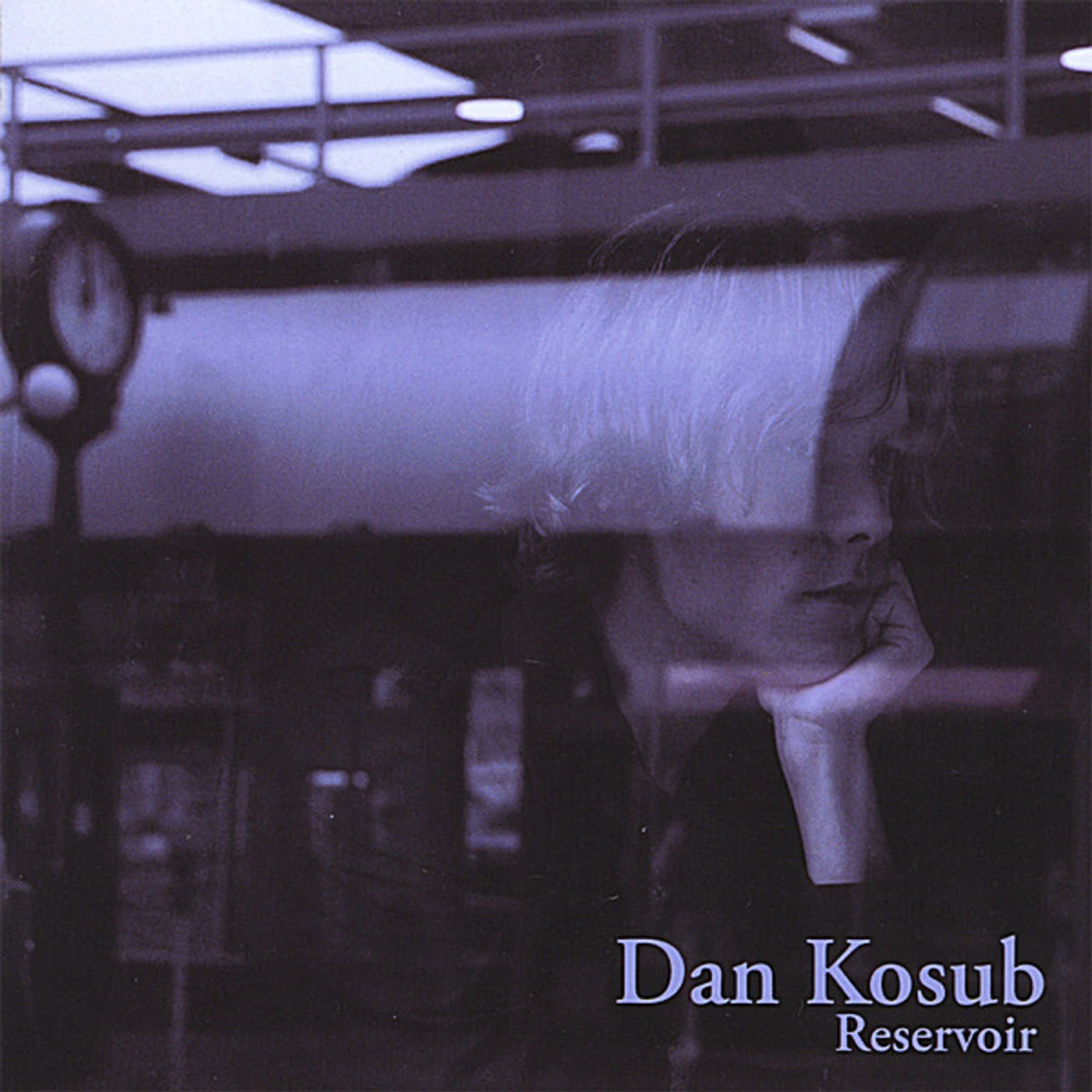 Dan Kosub RESERVOIR CD