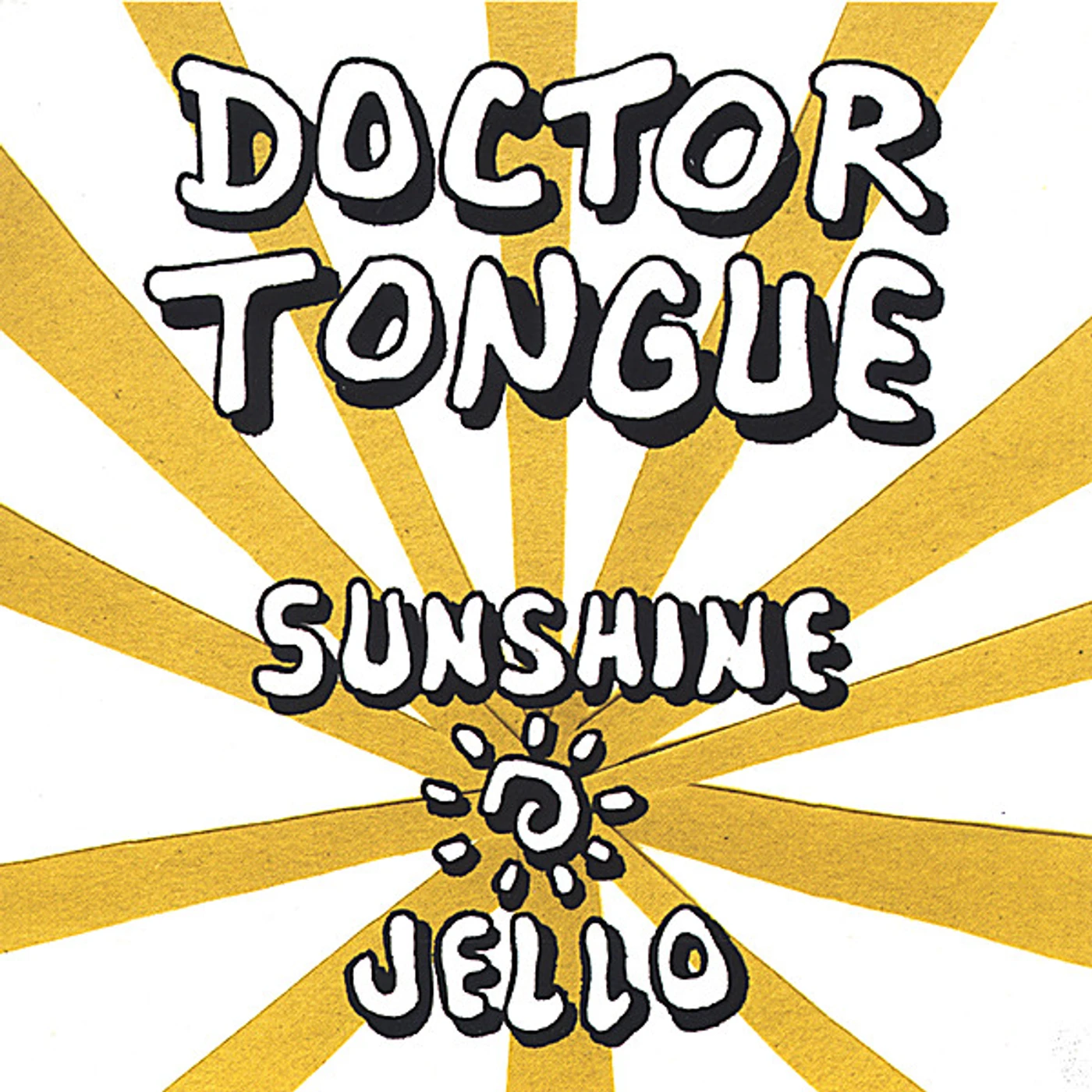 Doctor Tongue SUNSHINE JELLO CD