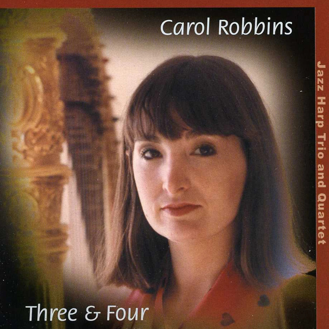 Carol Robbins THREE & FOUR CD