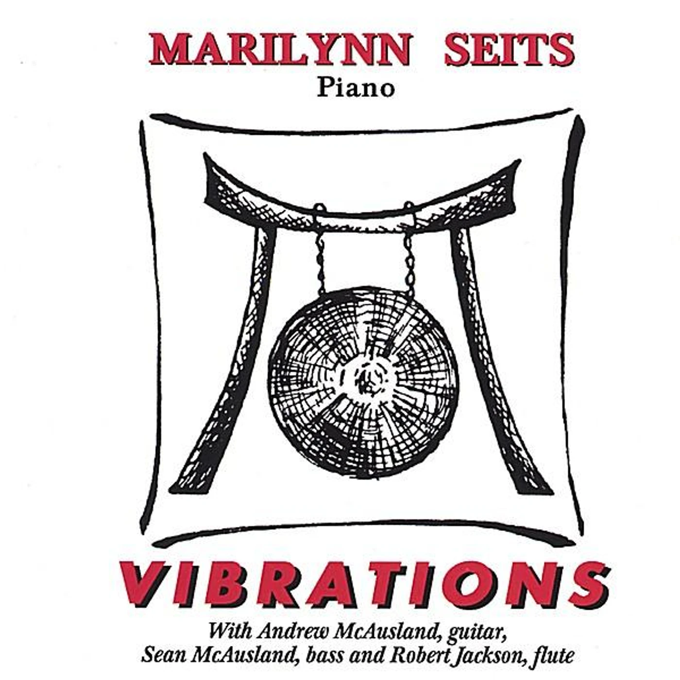Marilynn Seits VIBRATIONS CD