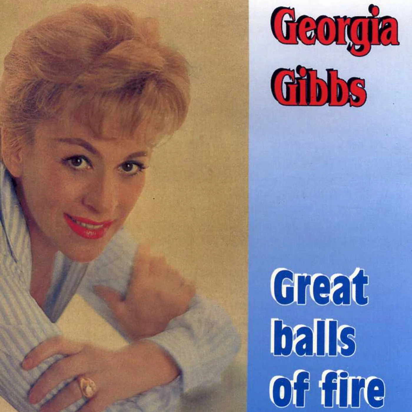Georgia Gibbs GREAT BALLS OF FIRE HITS CD