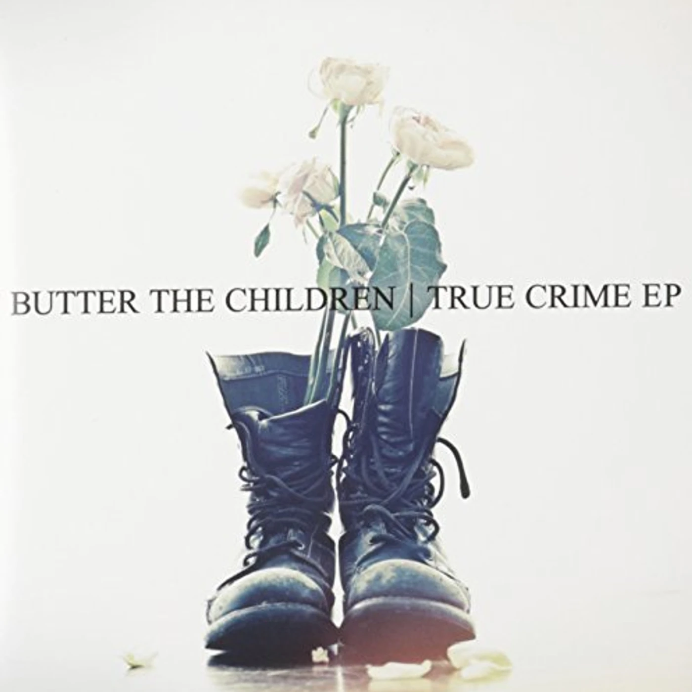 Butter The Children TRUE CRIME EP Vinyl Record