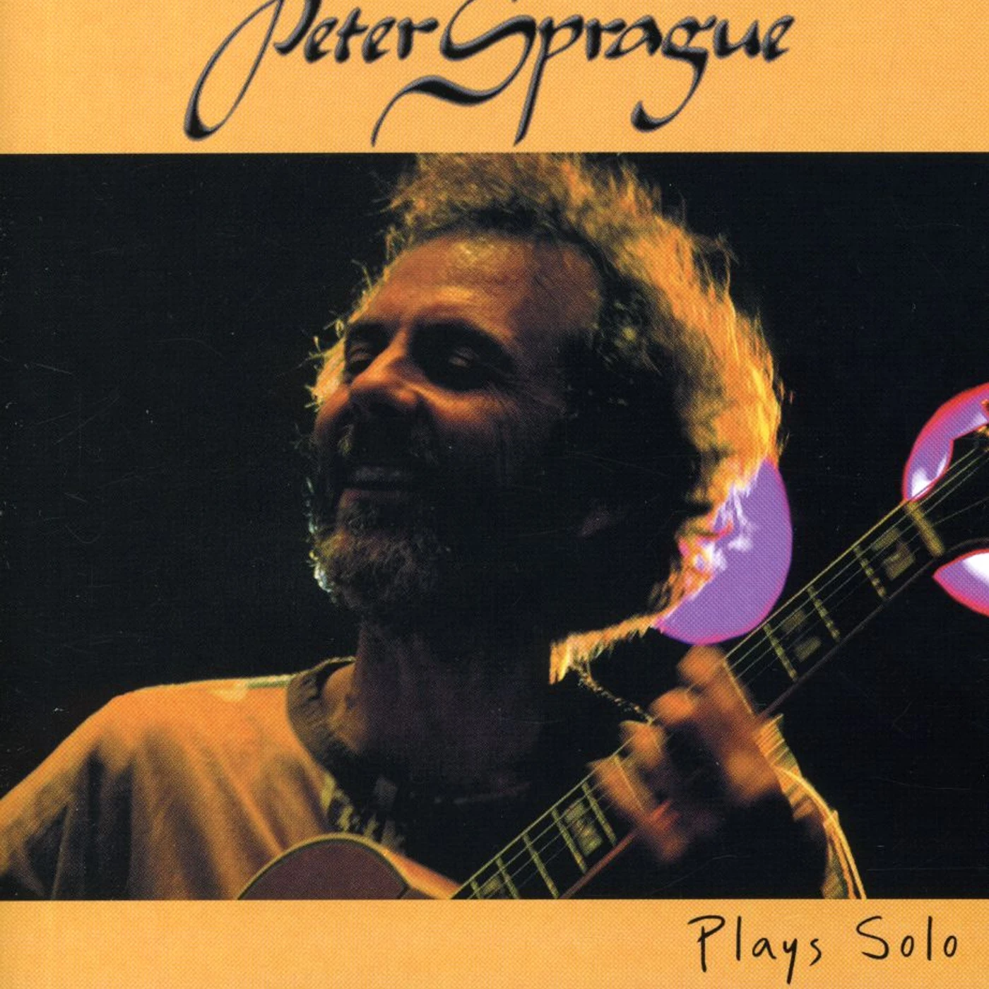 PETER SPRAGUE PLAYS SOLO CD