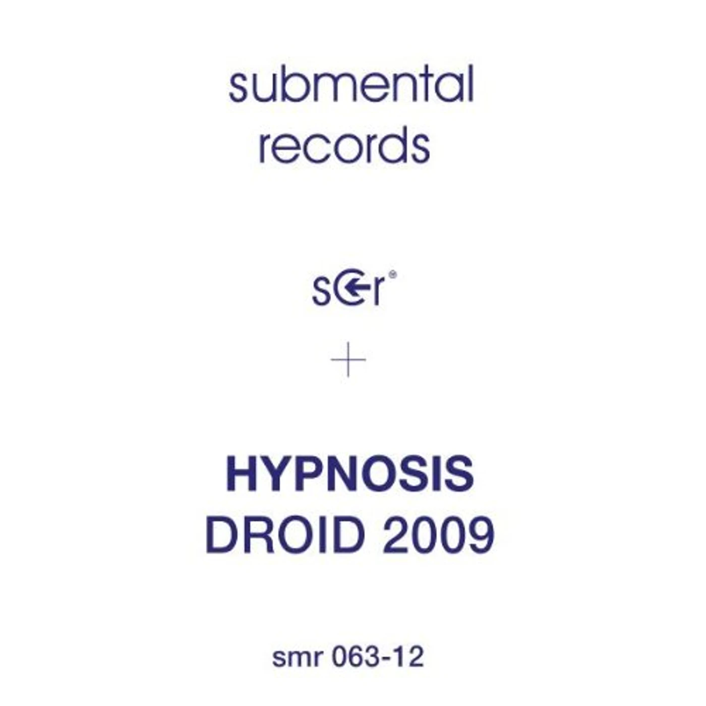 Hypnosis Droid 2009 Vinyl Record