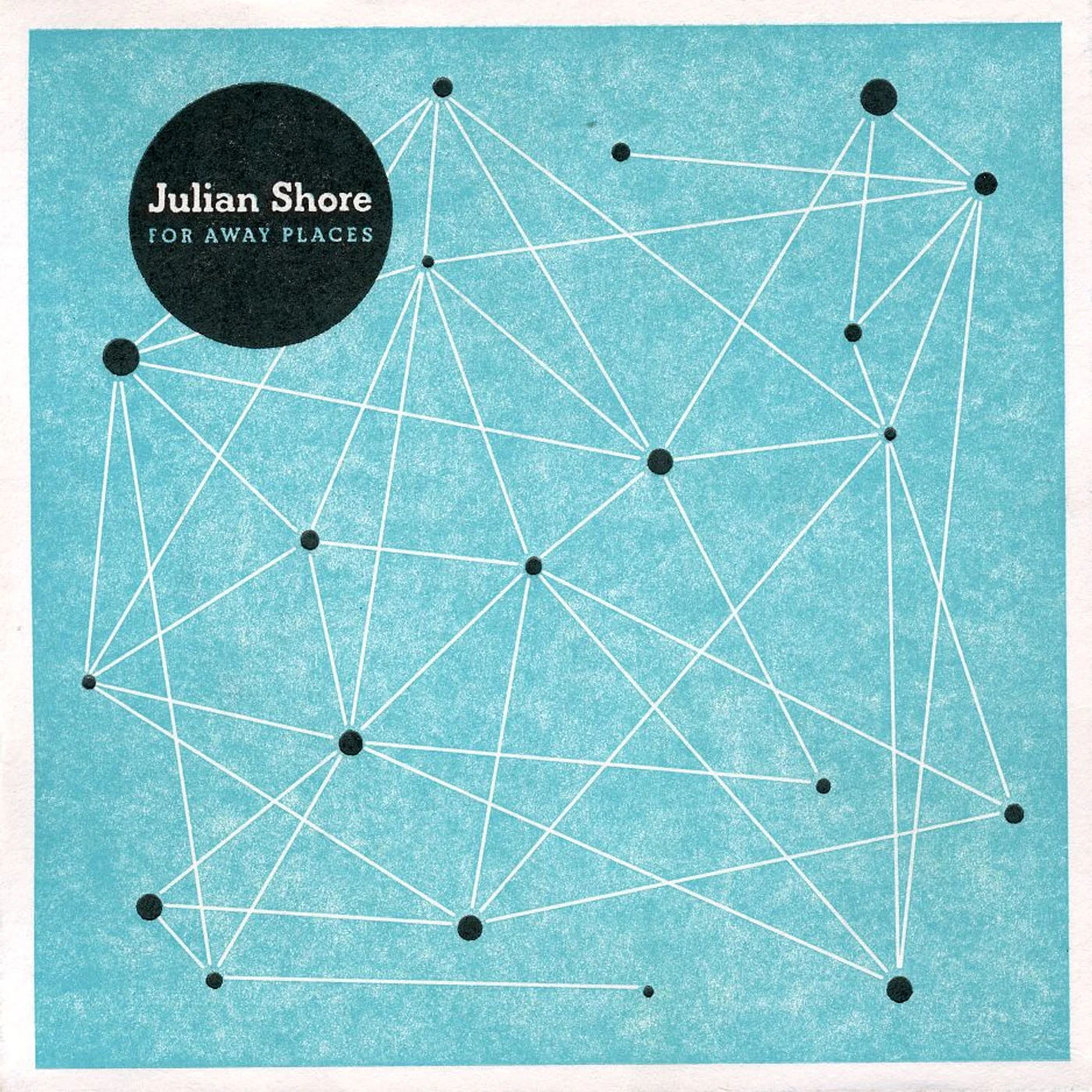 Julian Shore FOR AWAY PLACES CD