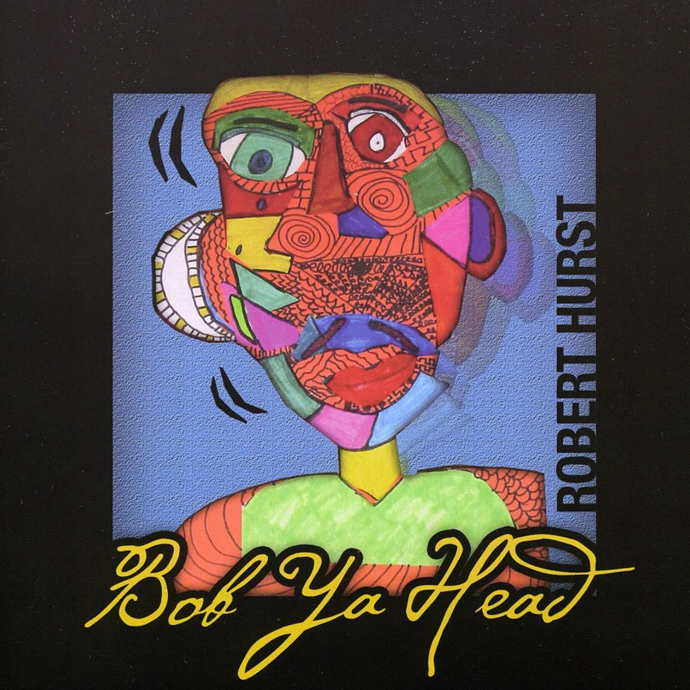 Robert Hurst BOB YA HEAD CD