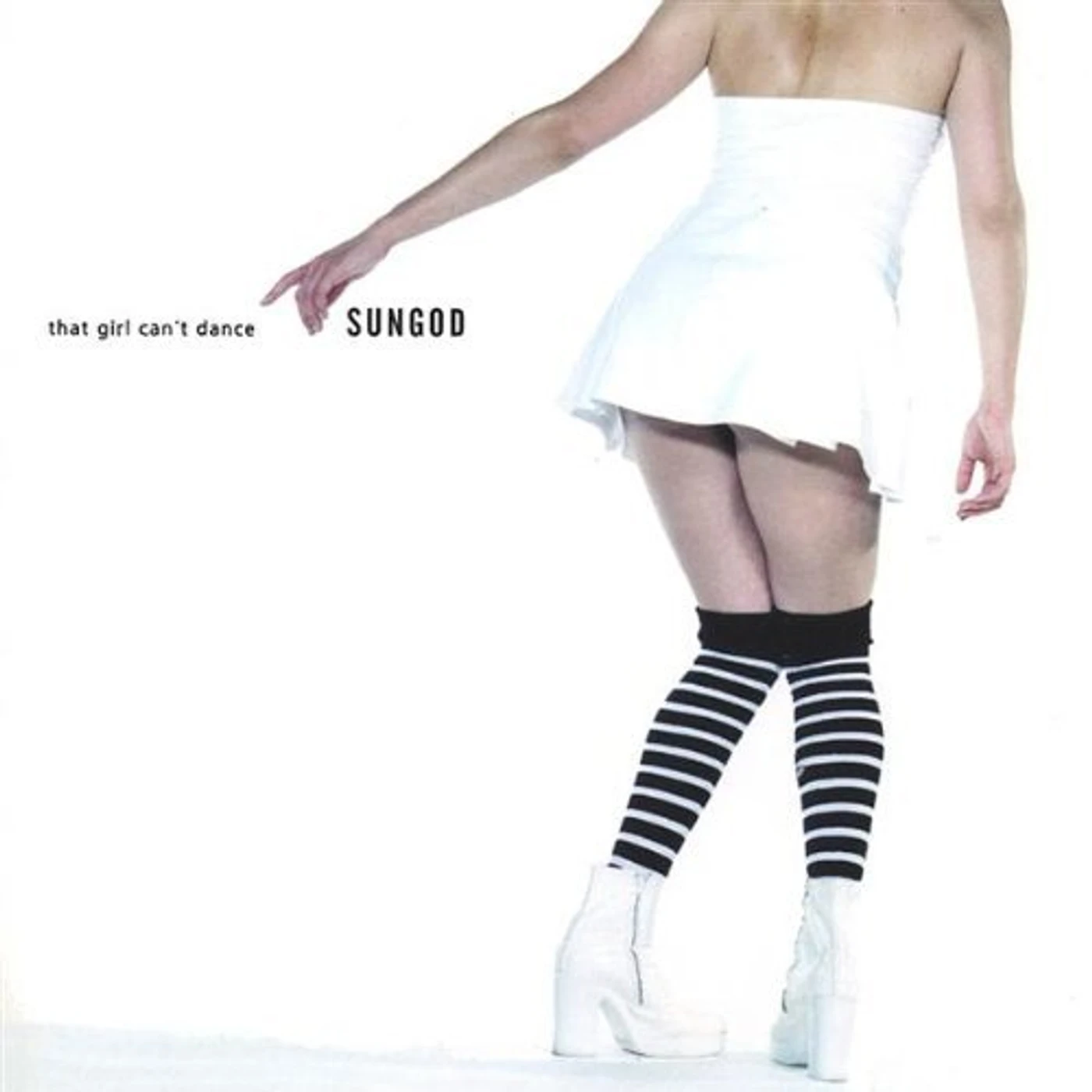 Sungod THAT GIRL CAN'T DANCE CD