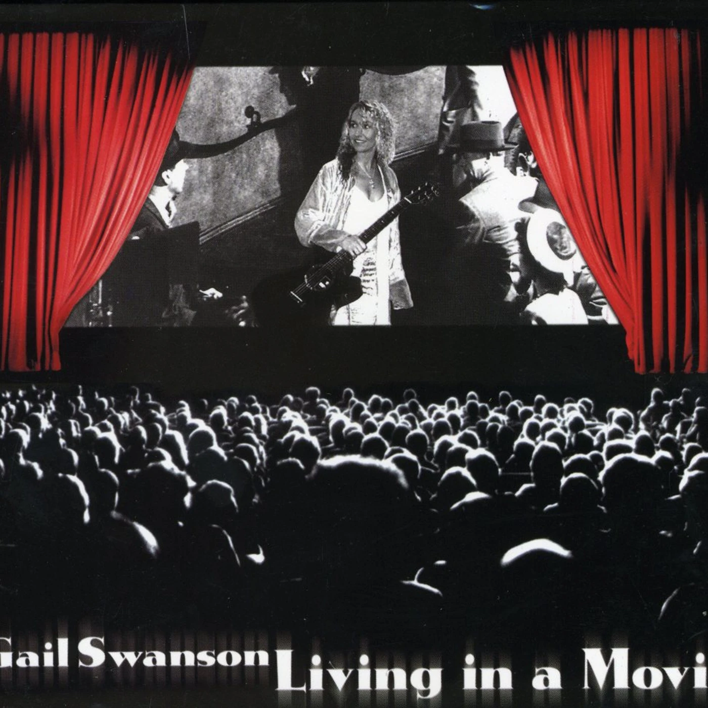 Gail Swanson LIVING IN A MOVIE CD