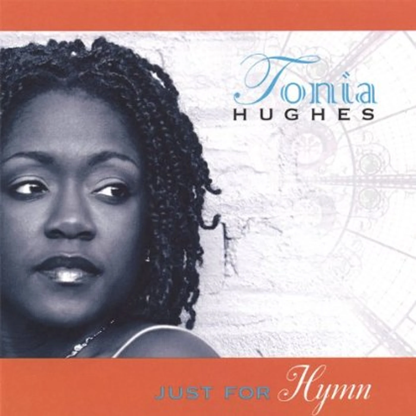Tonia Hughes JUST FOR HYMN CD