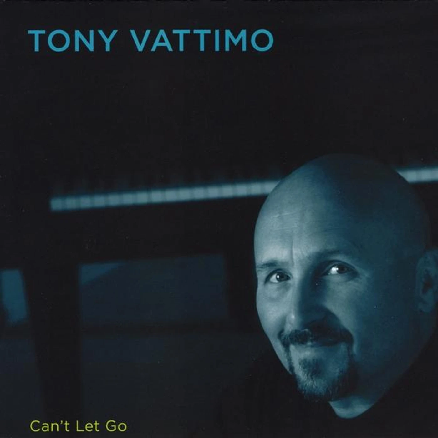 Tony Vattimo CAN'T LET GO CD