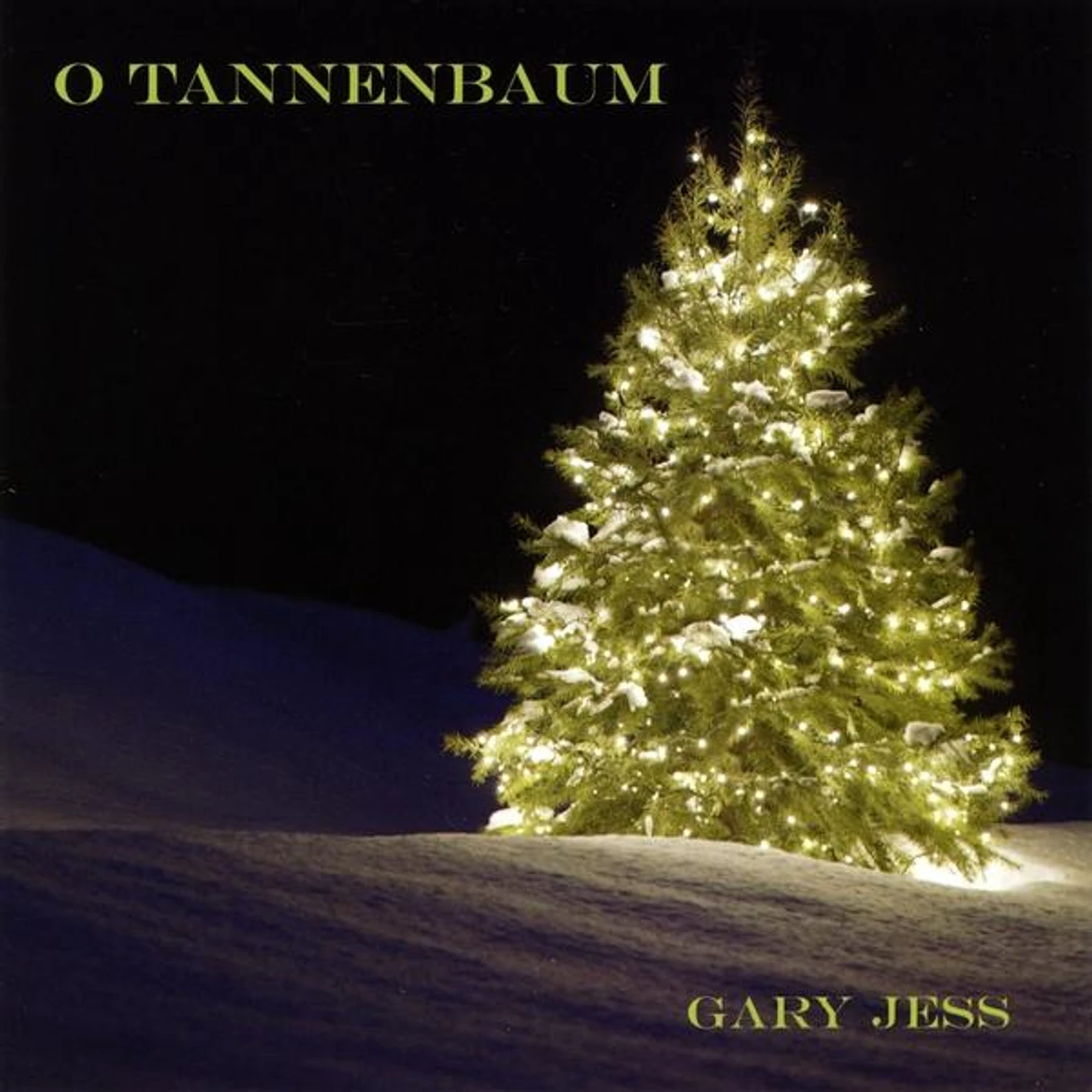 Gary Jess O TANNENBAUM CD