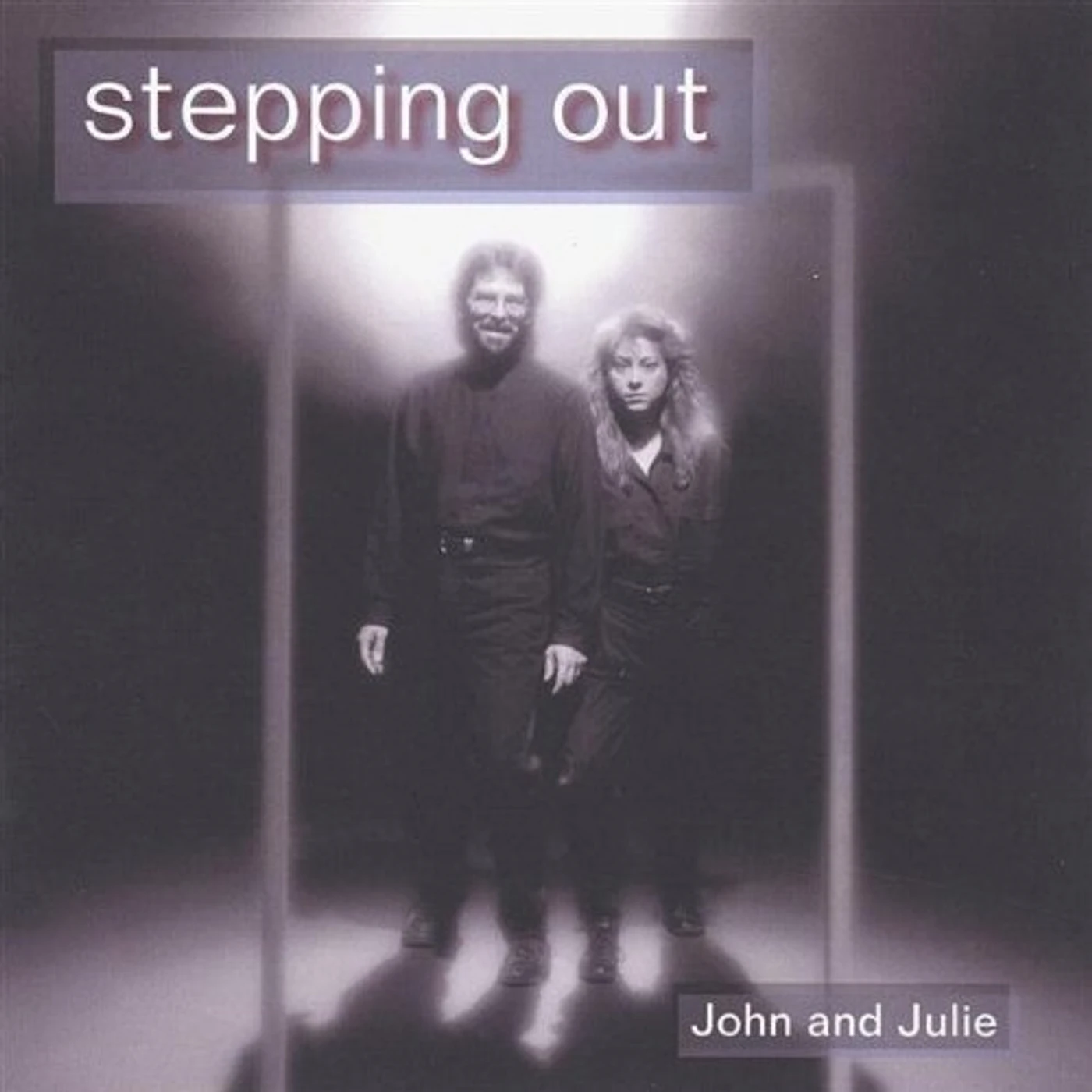 John and Julie STEPPING OUT CD