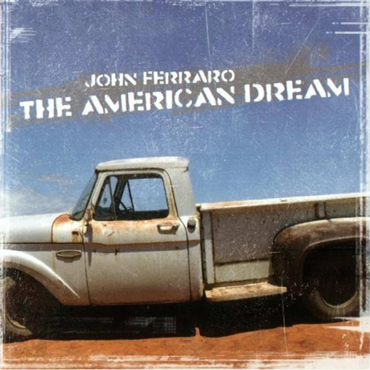 John Ferraro AMERICAN DREAM CD