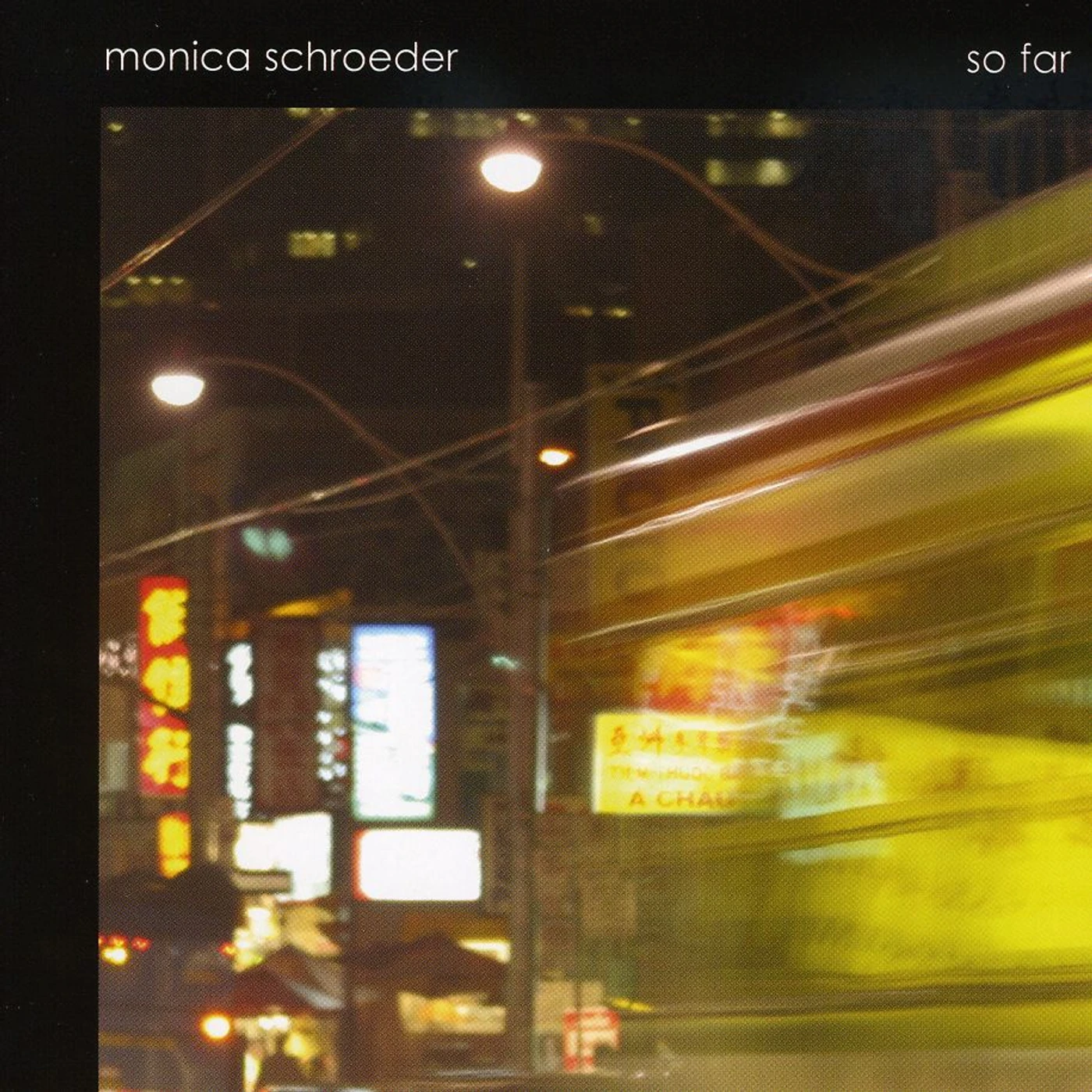 Monica Schroeder SO FAR CD