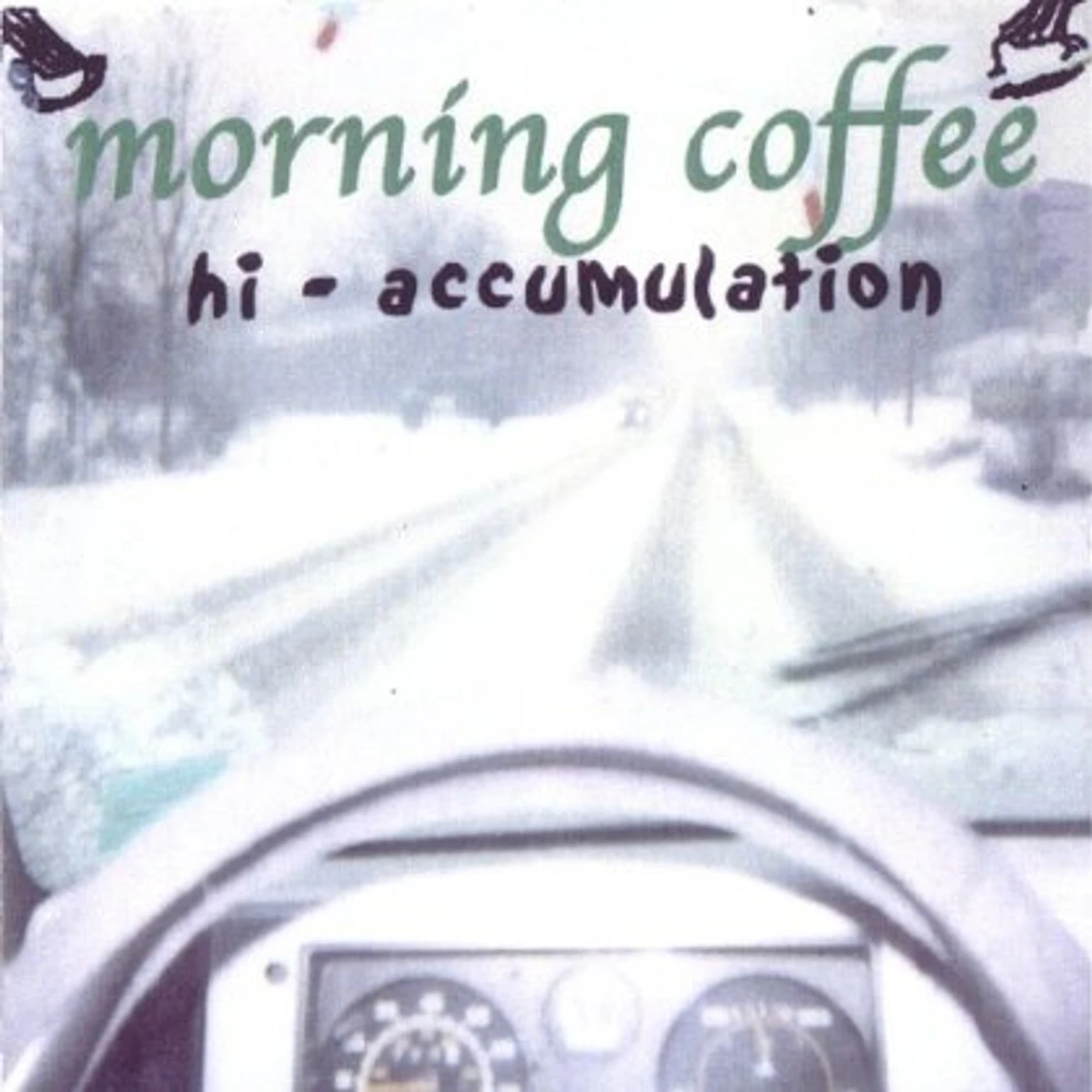 morning coffee HI-ACCUMULATION CD