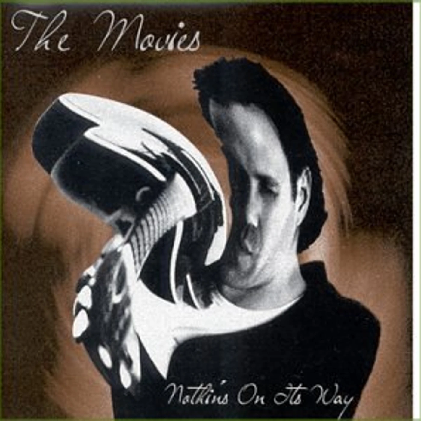 Movies NOTHIN'S ON ITS WAY CD