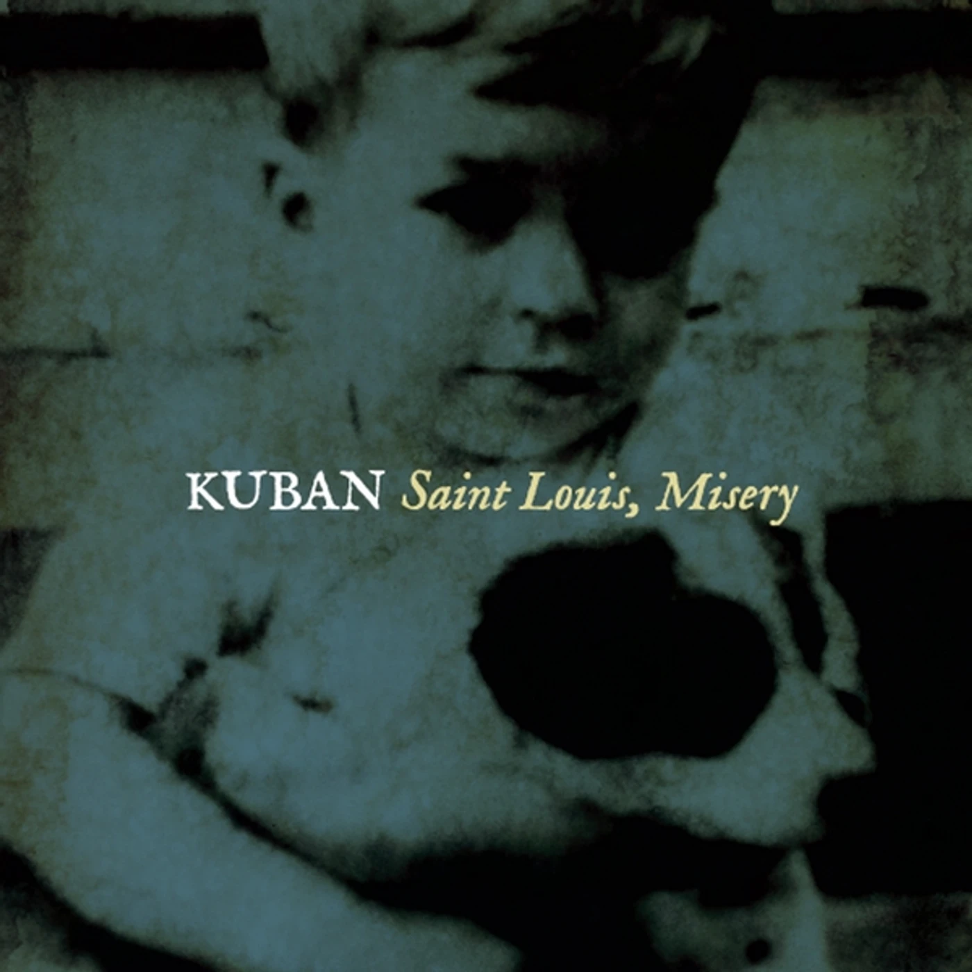 Kuban SAINT LOUIS MISERY CD