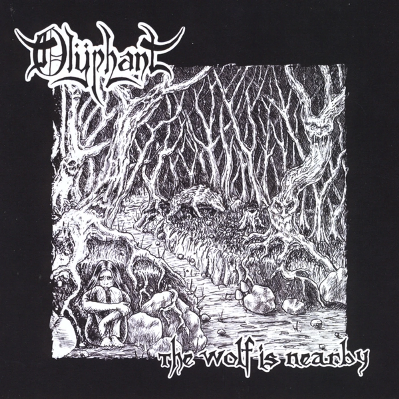 Olyphant THE WOLF IS NEARBY CD
