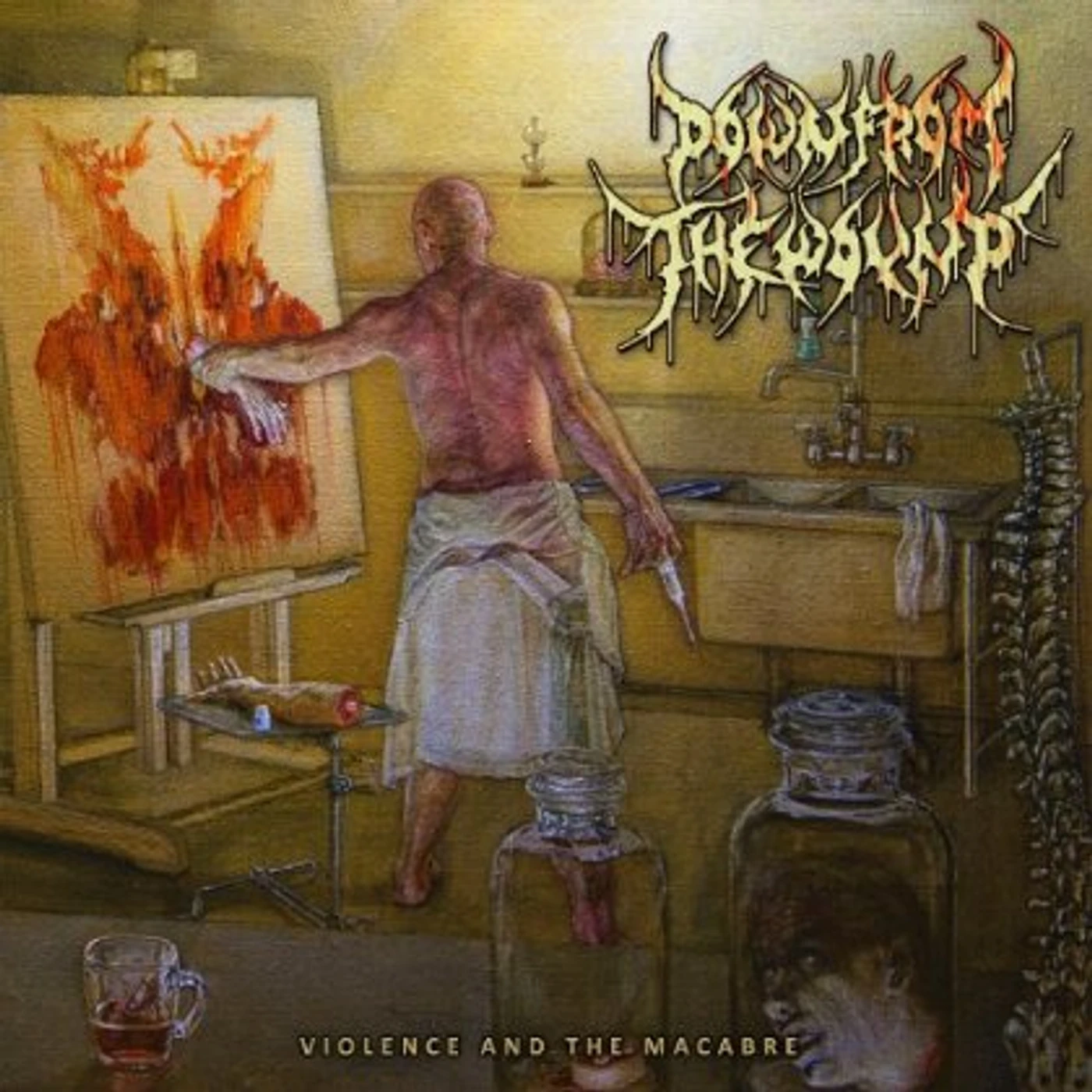 Down From The Wound VIOLENCE & THE MACABRE CD