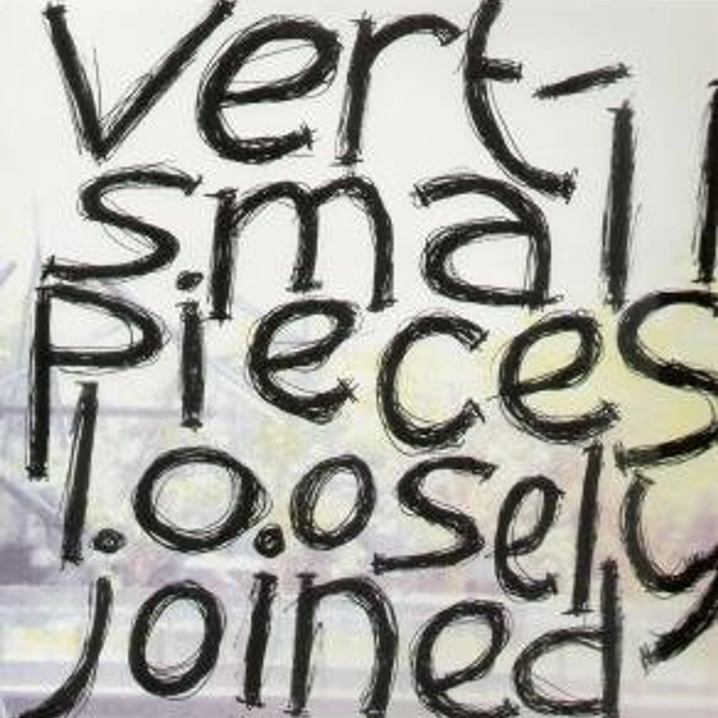 Vert SMALL PIECES LOOSELY JOINED Vinyl Record