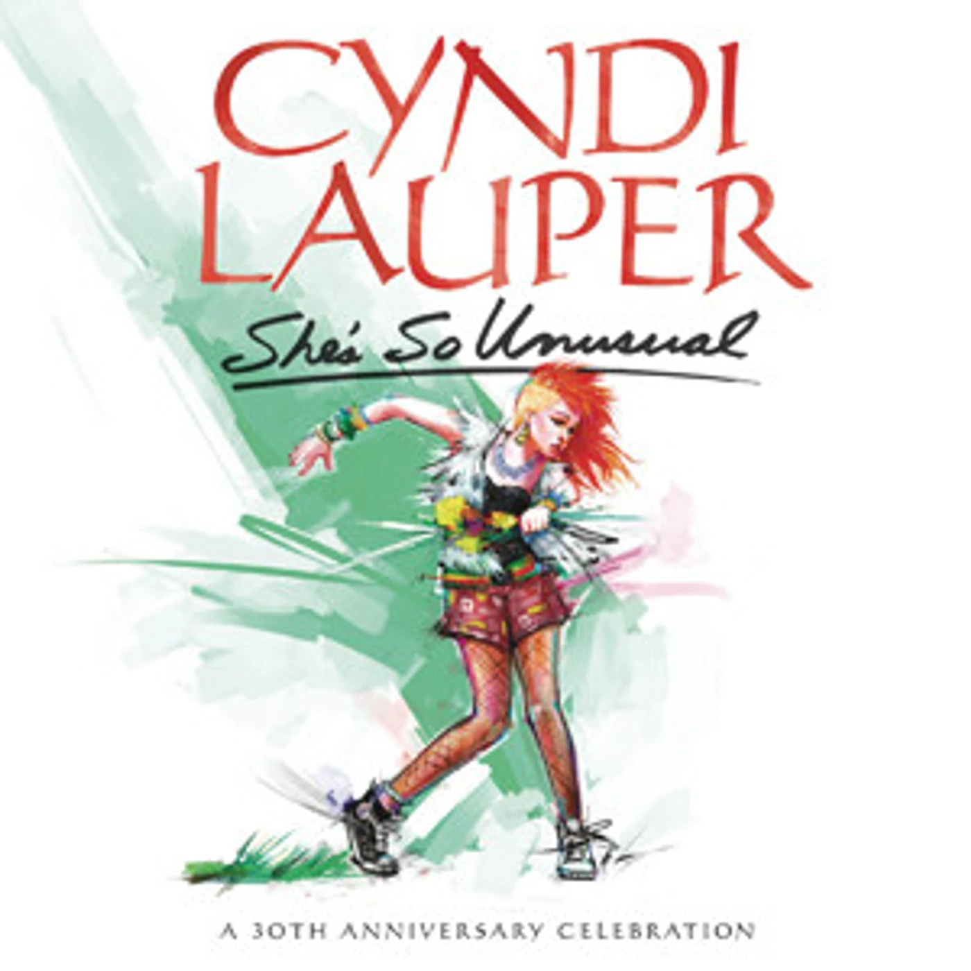 Cyndi Lauper SHE'S SO UNUSUAL: A 30TH ANNIVERSARY CELEBRATION Vinyl Record
