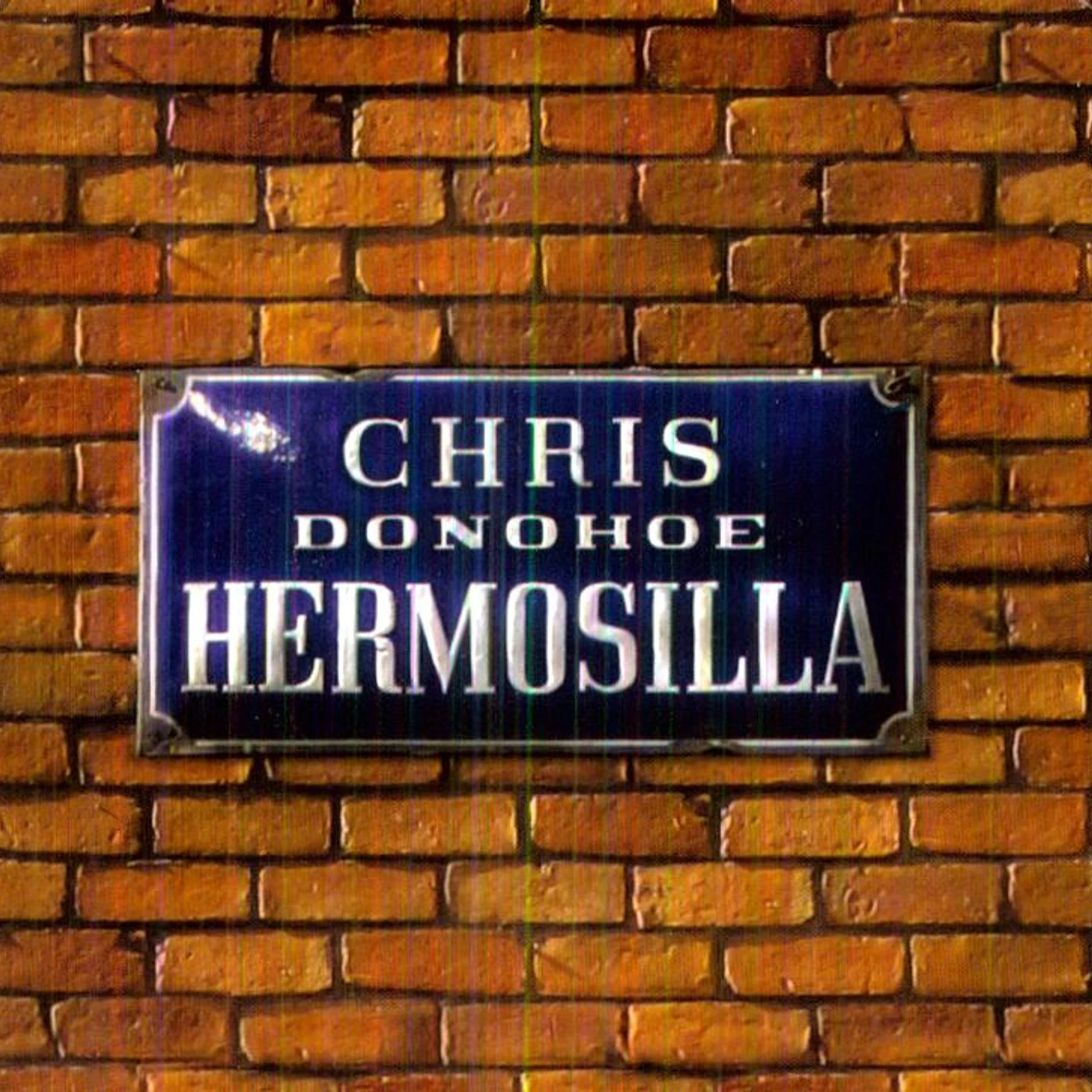 Chris Donohoe HERMOSILLA CD