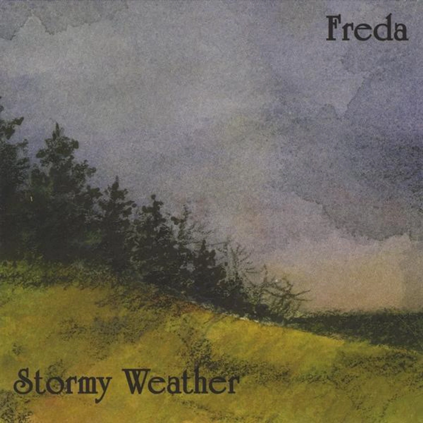 Freda Fry STORMY WEATHER CD