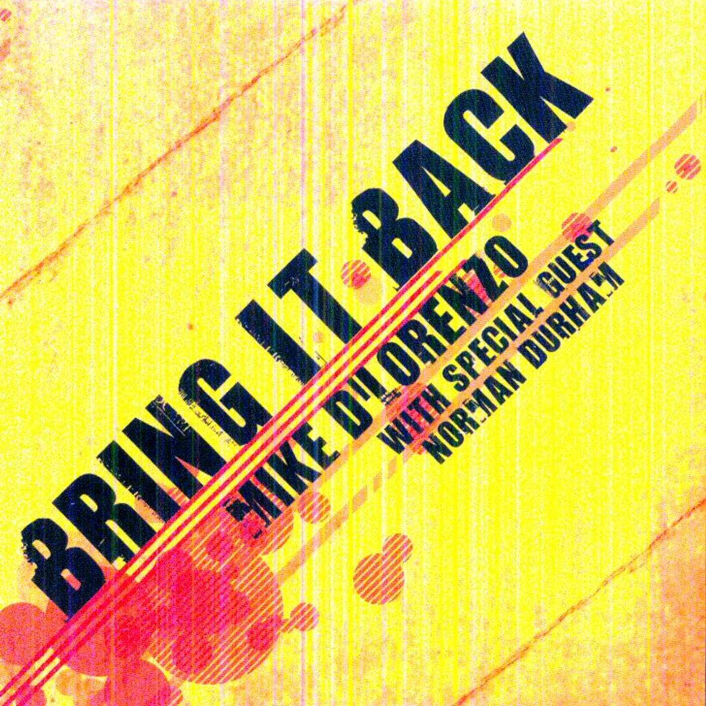 Mike Di Lorenzo BRING IT BACK CD