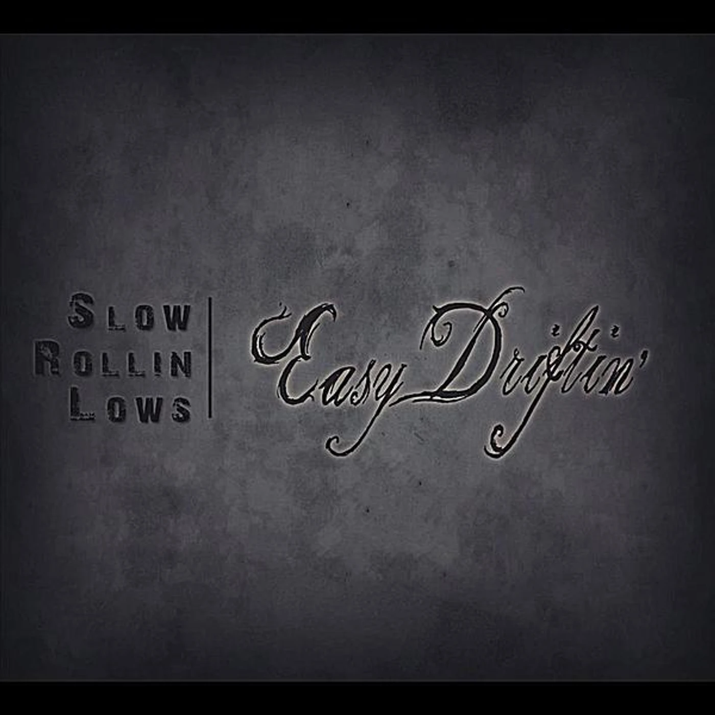 Slow Rollin' Lows EASY DRIFTIN' CD
