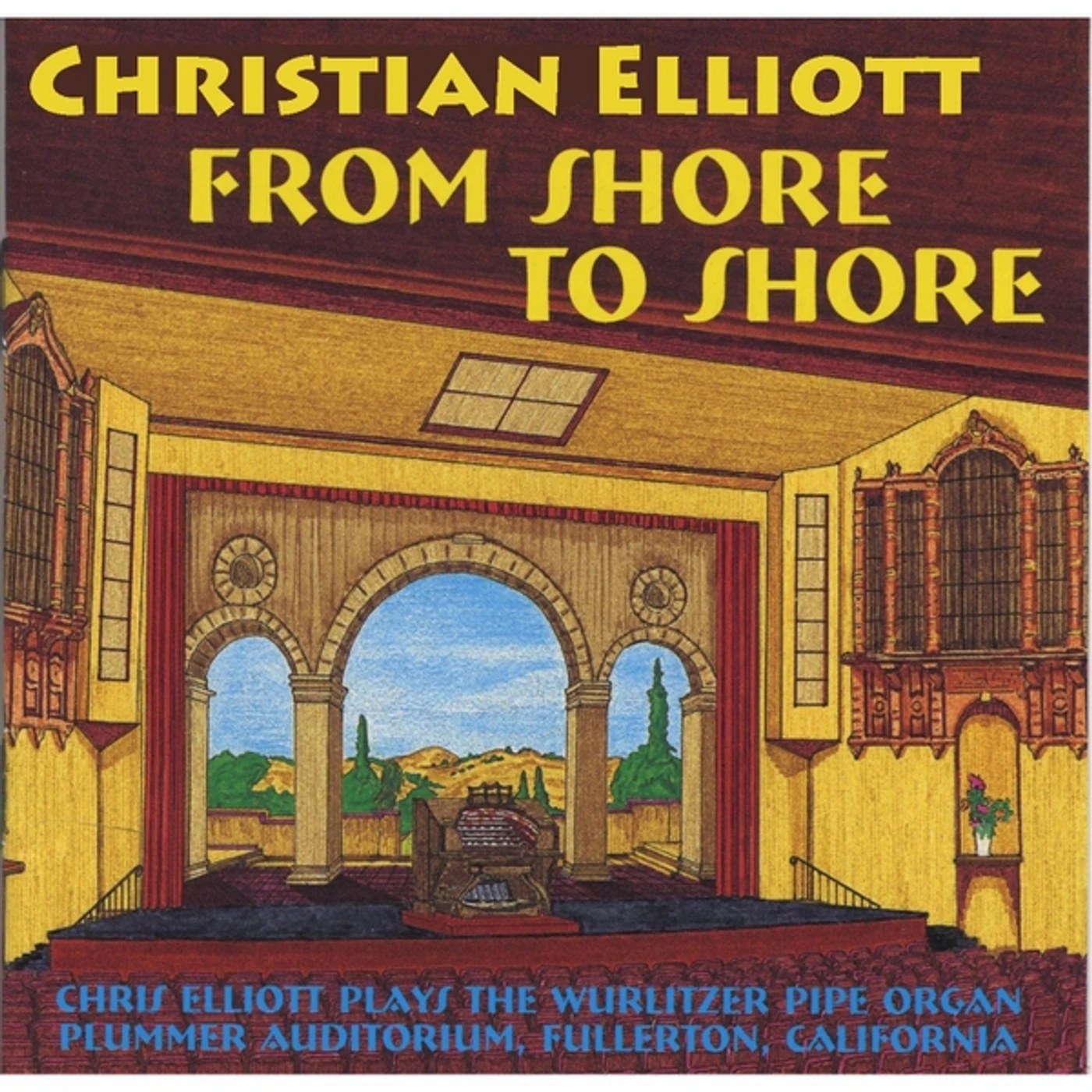 Chris Elliott FROM SHORE TO SHORE CD