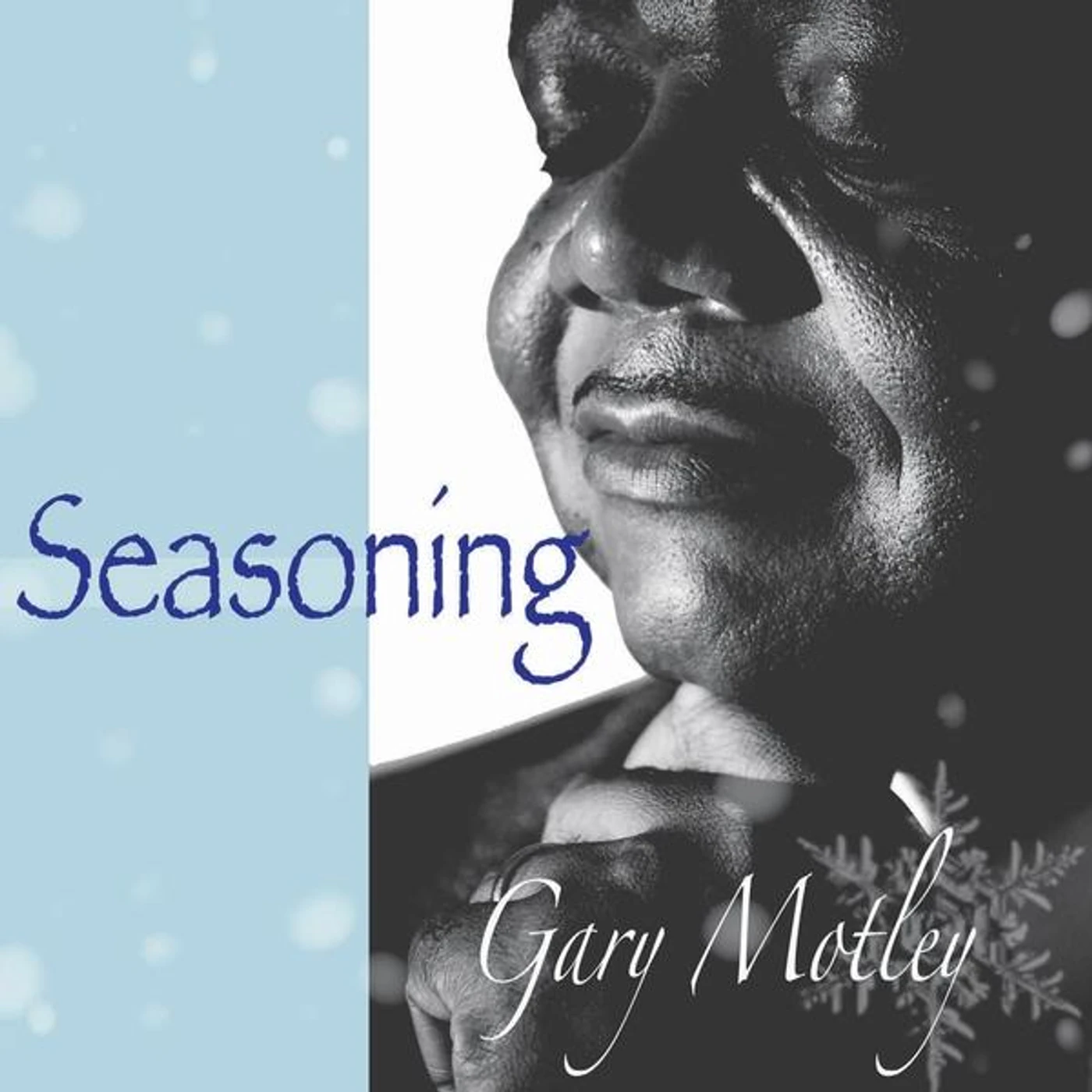 Gary Motley SEASONING CD