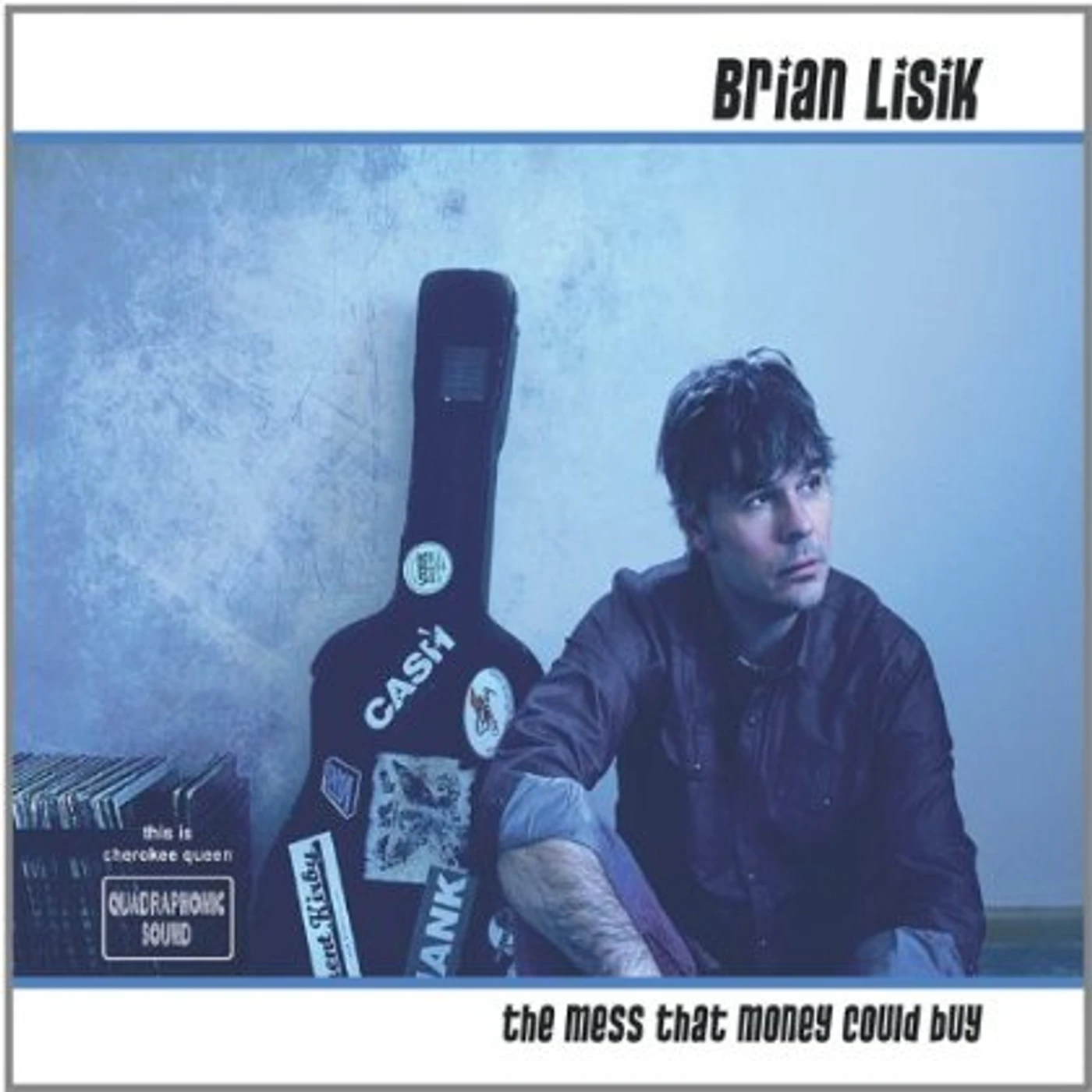 Brian Lisik MESS THAT MONEY COULD BUY CD