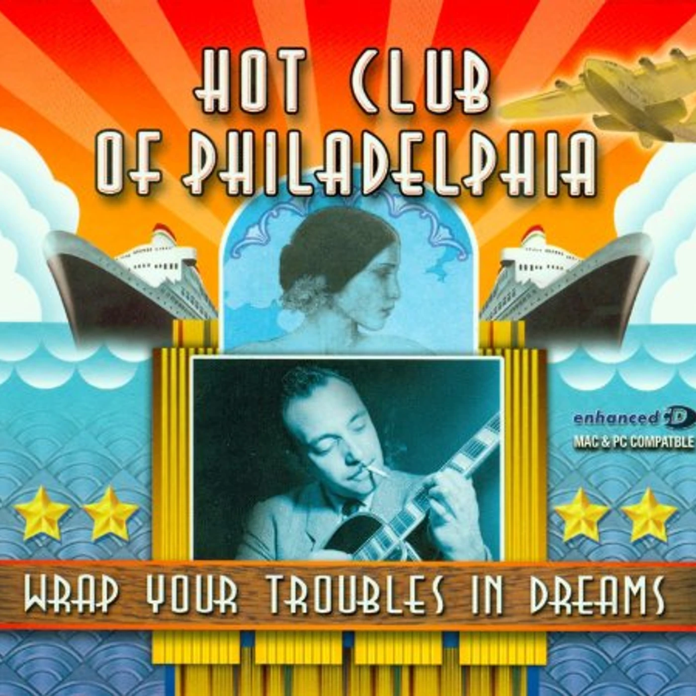 Hot Club of Philadelphia WRAP YOUR TROUBLES IN DREAMS CD
