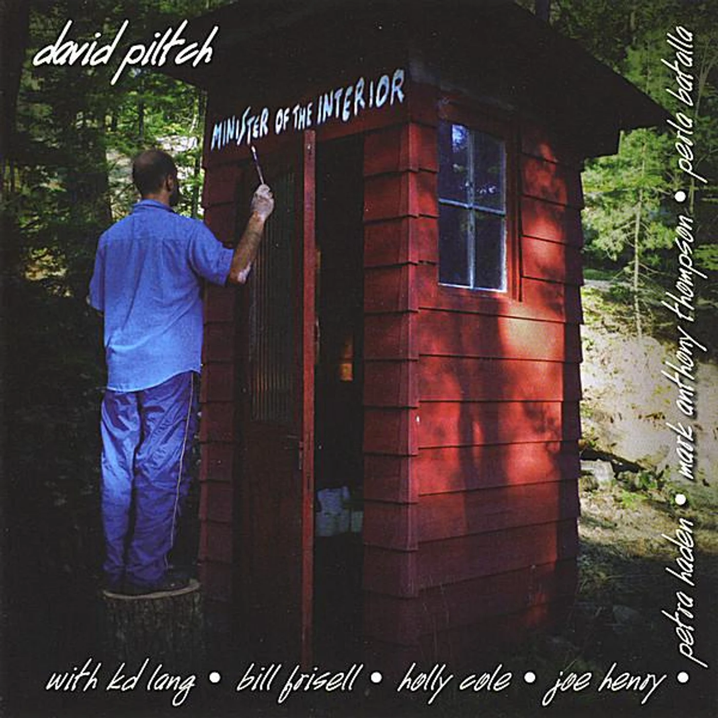 David Piltch MINISTER OF THE INTERIOR CD