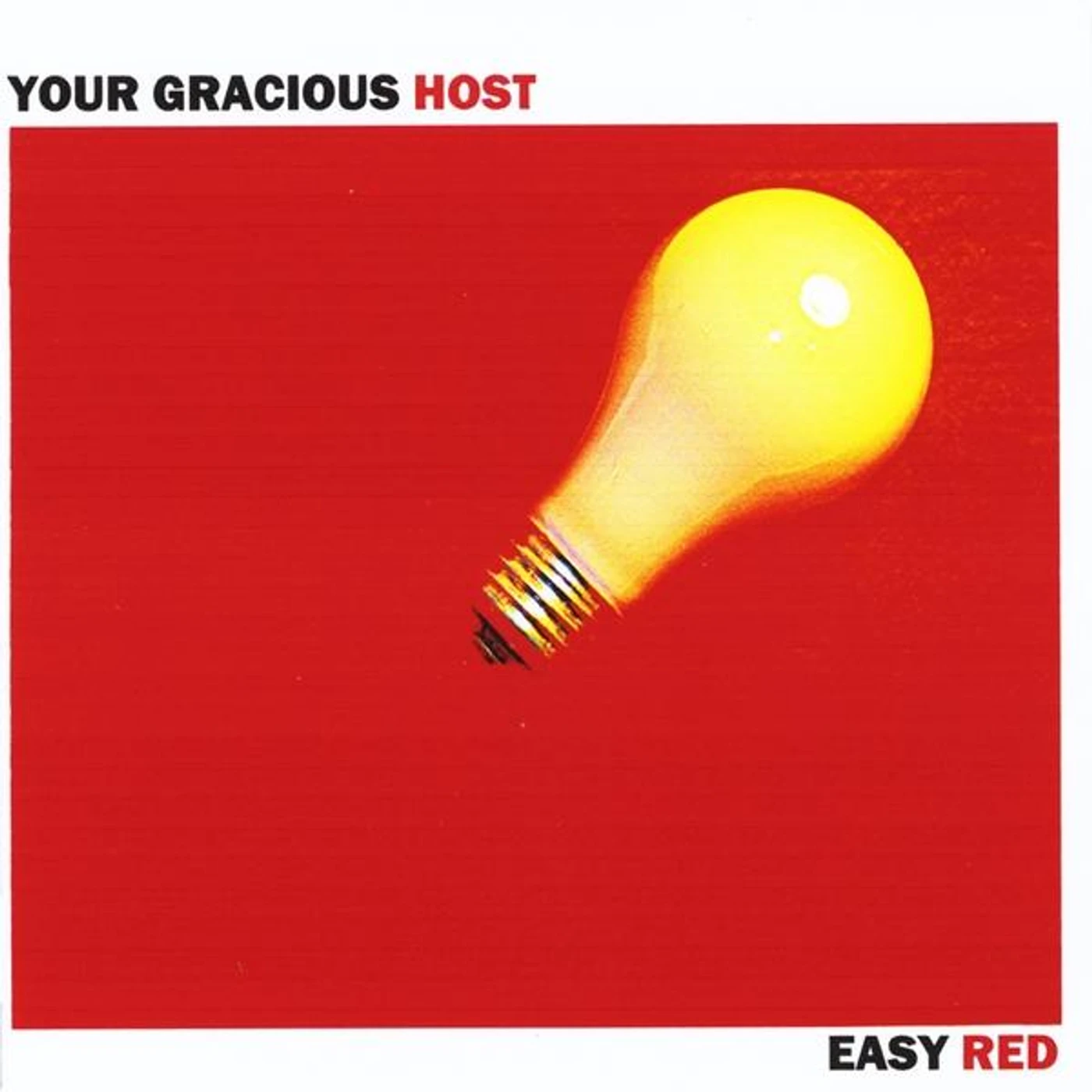 Your Gracious Host EASY RED CD