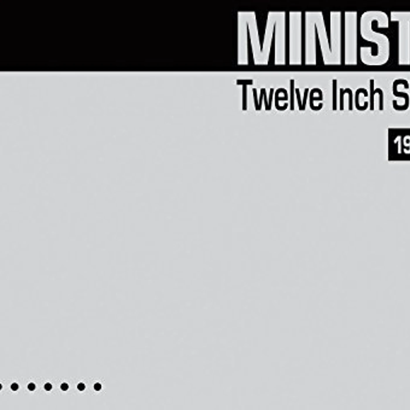 Ministry TWELVE INCH SINGLES CD