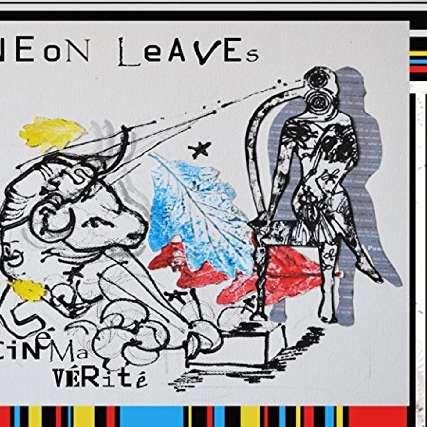 Neon Leaves CINEMA VERITE CD