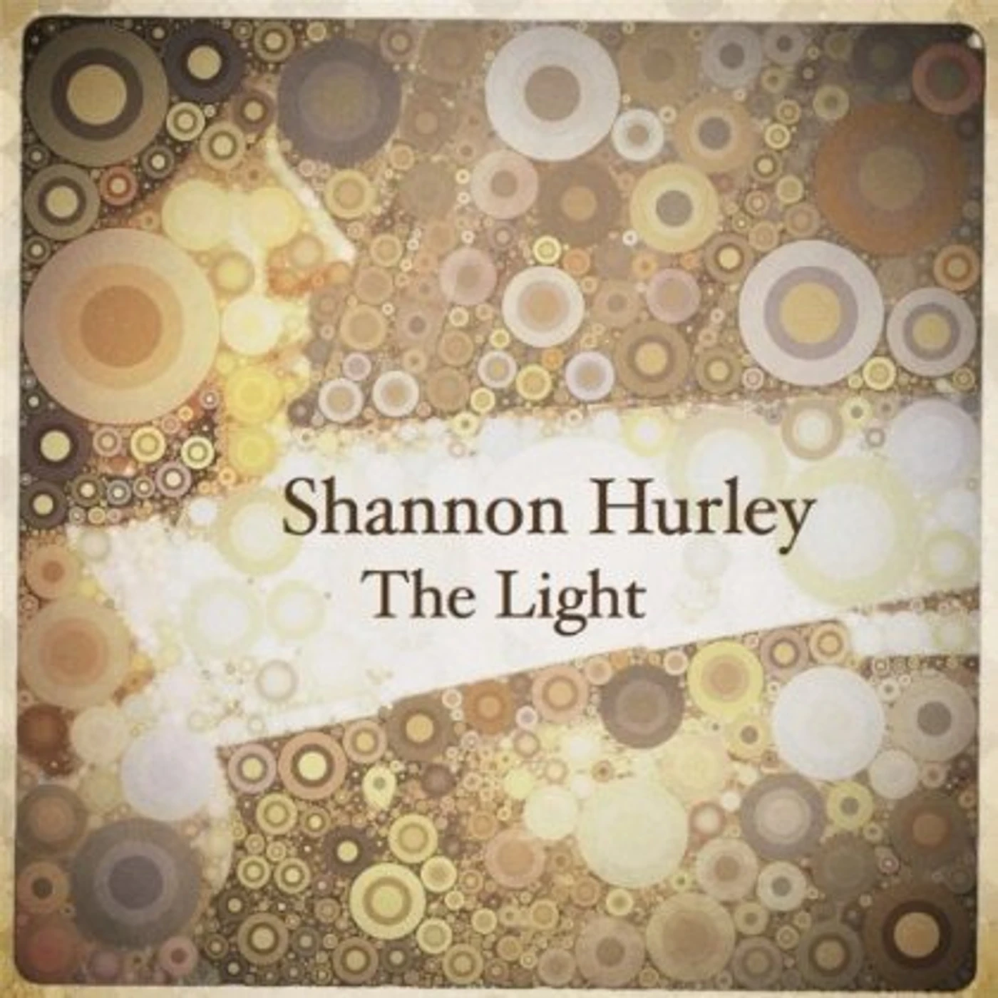 Shannon Hurley LIGHT CD