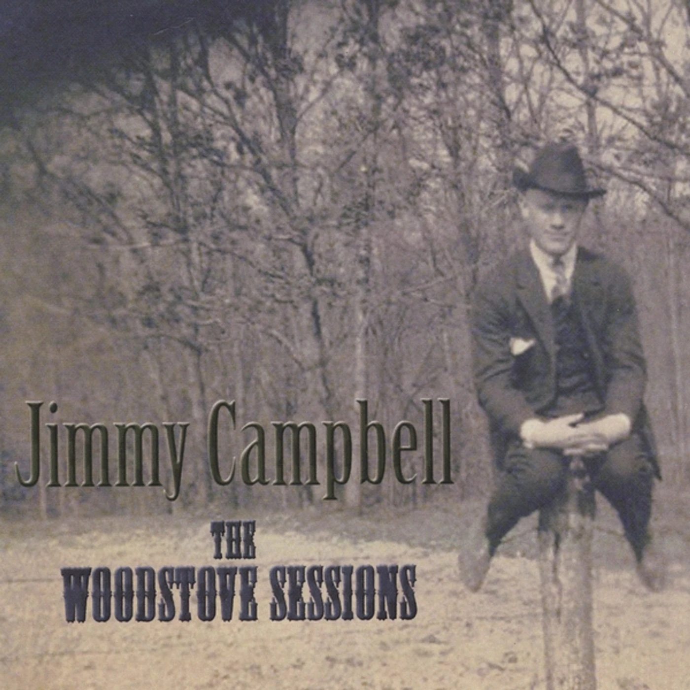 Jimmy Campbell WOODSTOVE SESSIONS CD