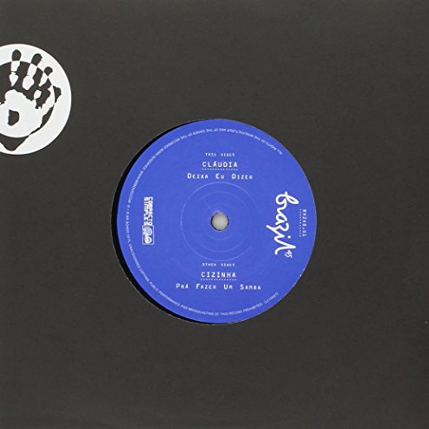 Claudia Deixa Ue Dizer / Pra Fazer Un Sa Vinyl Record