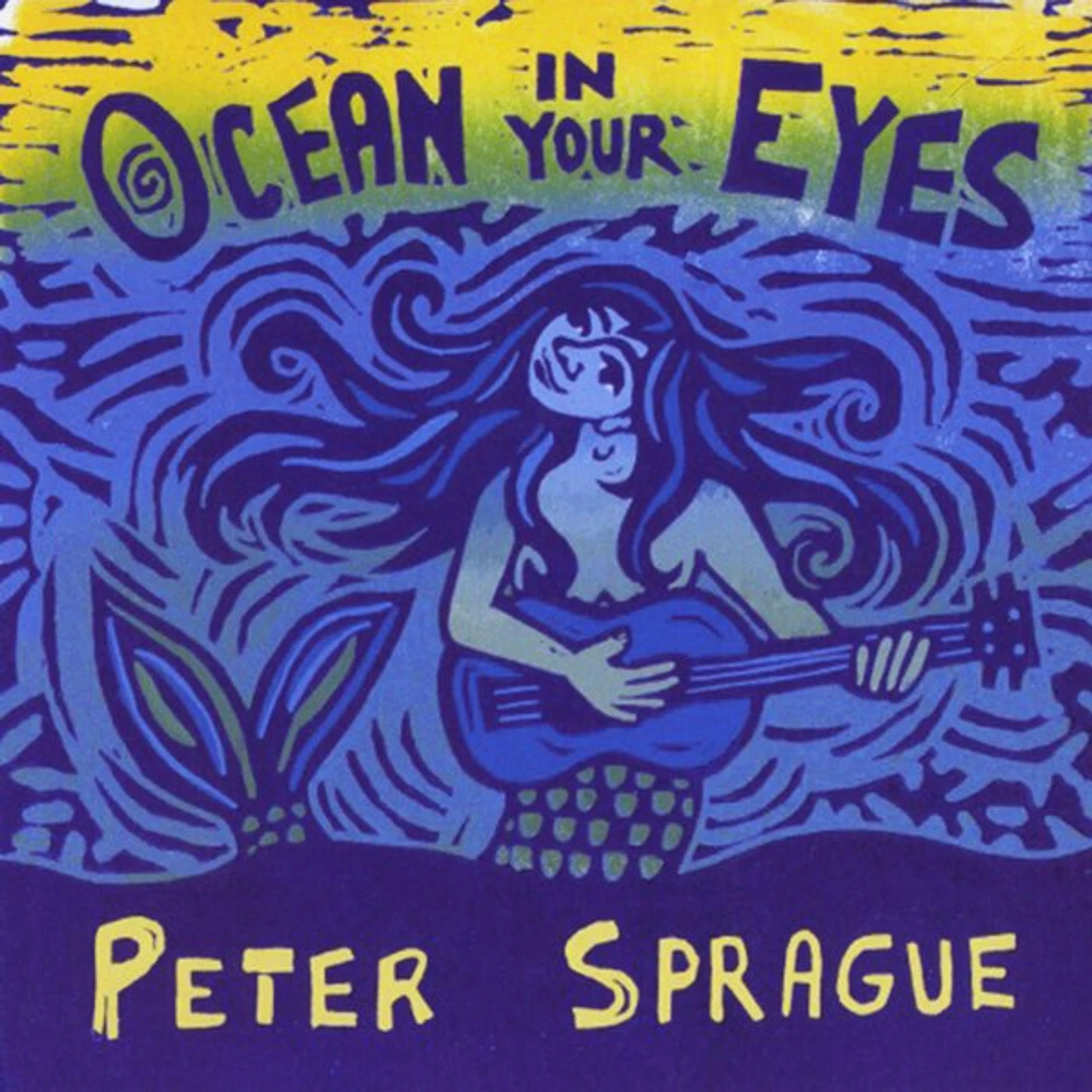 Peter Sprague OCEAN IN YOUR EYES CD