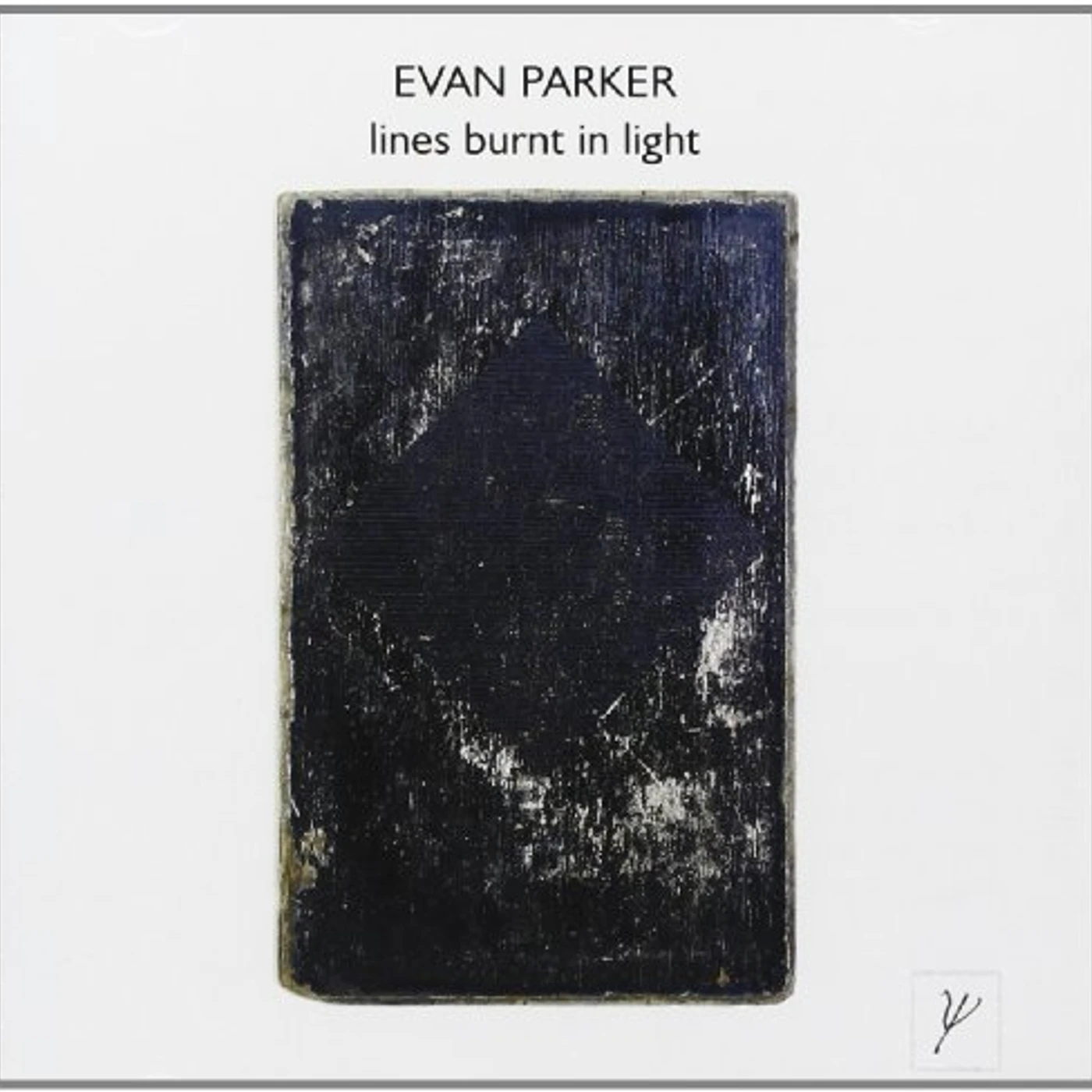 Evan Parker LINES BURNT IN LIGHT CD